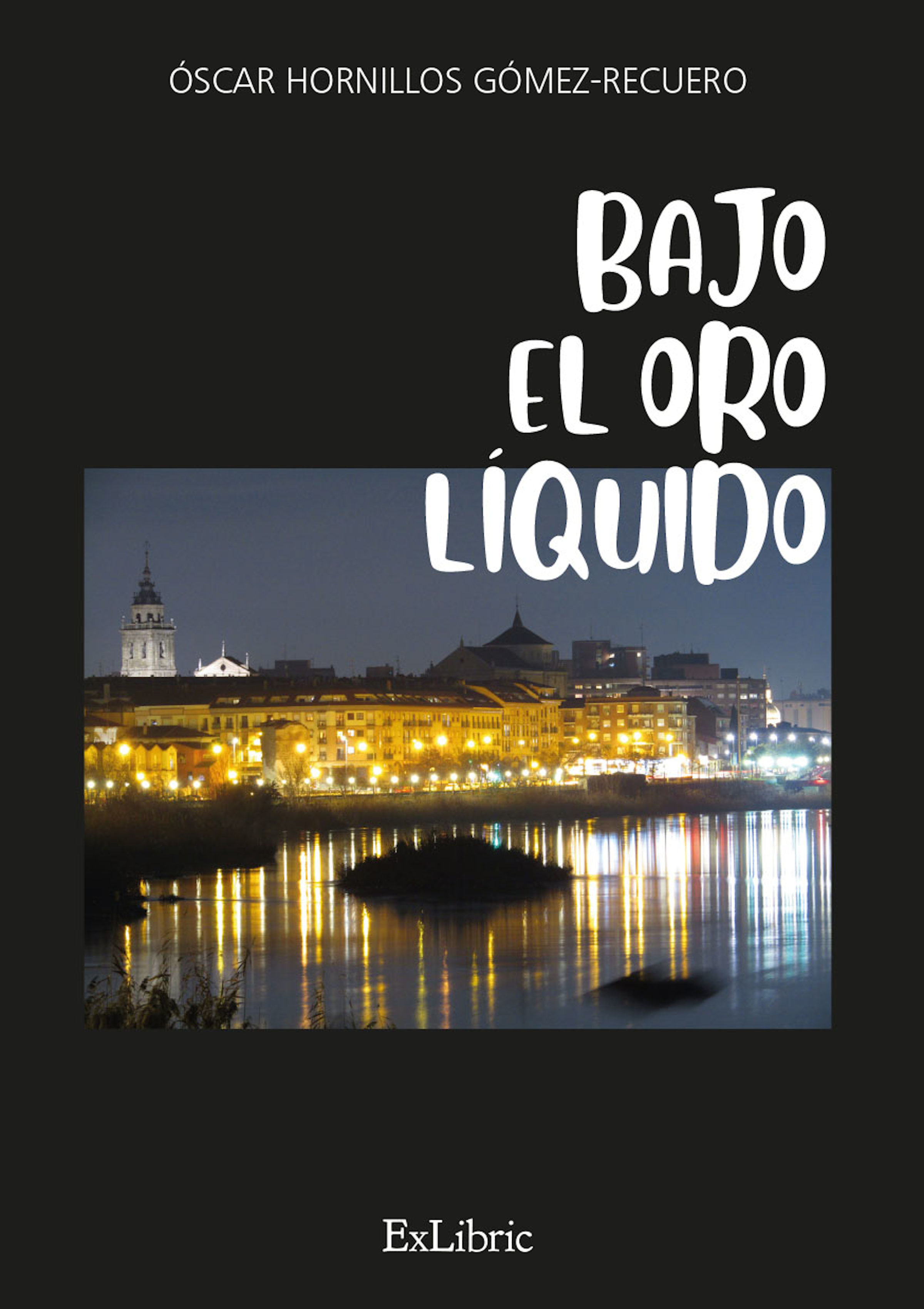 Обложка книги «Bajo el oro líquido»