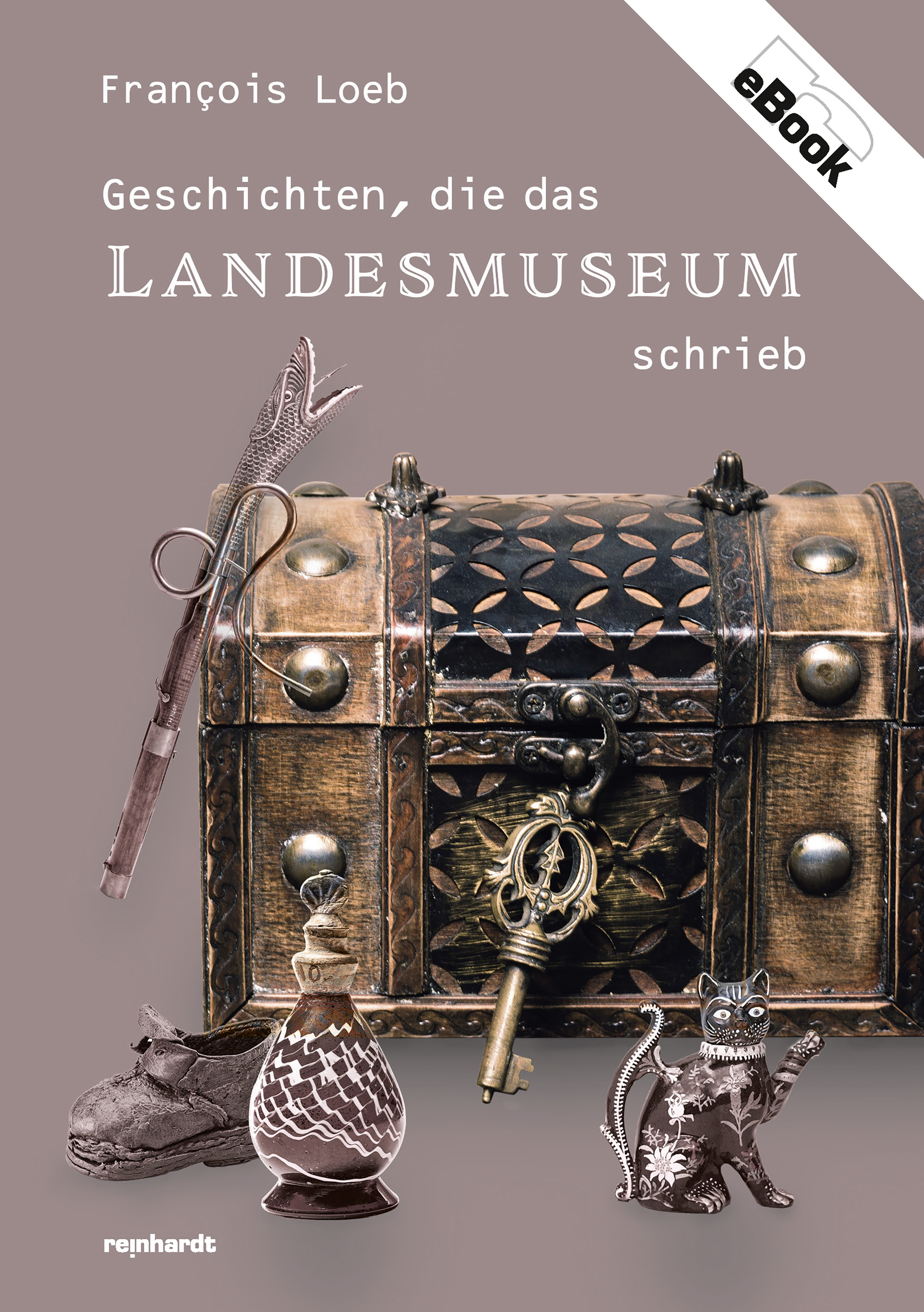 Обложка книги «Geschichten, die das Landesmuseum schrieb»
