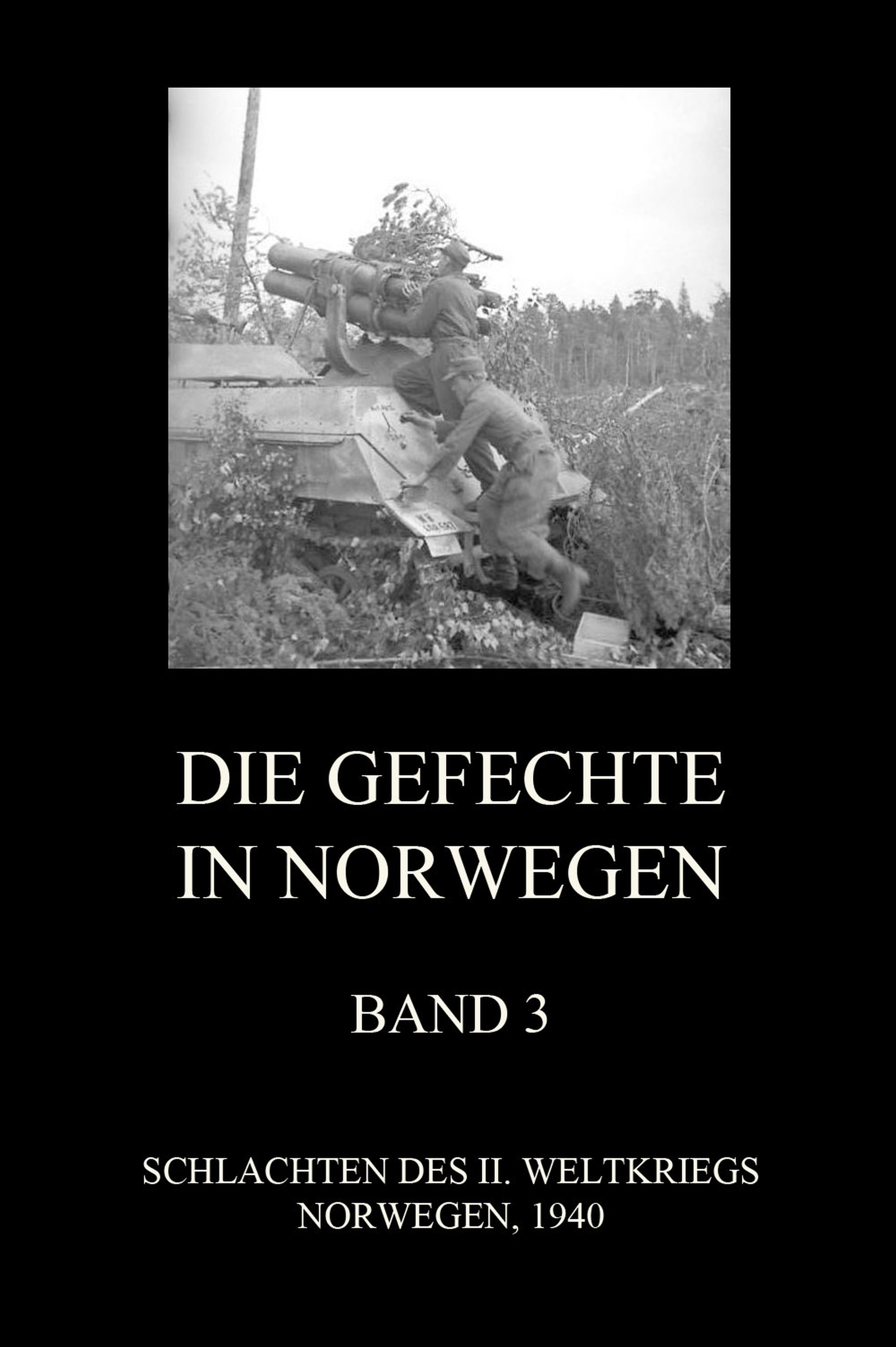 Обложка книги «Die Gefechte in Norwegen, Band 3»