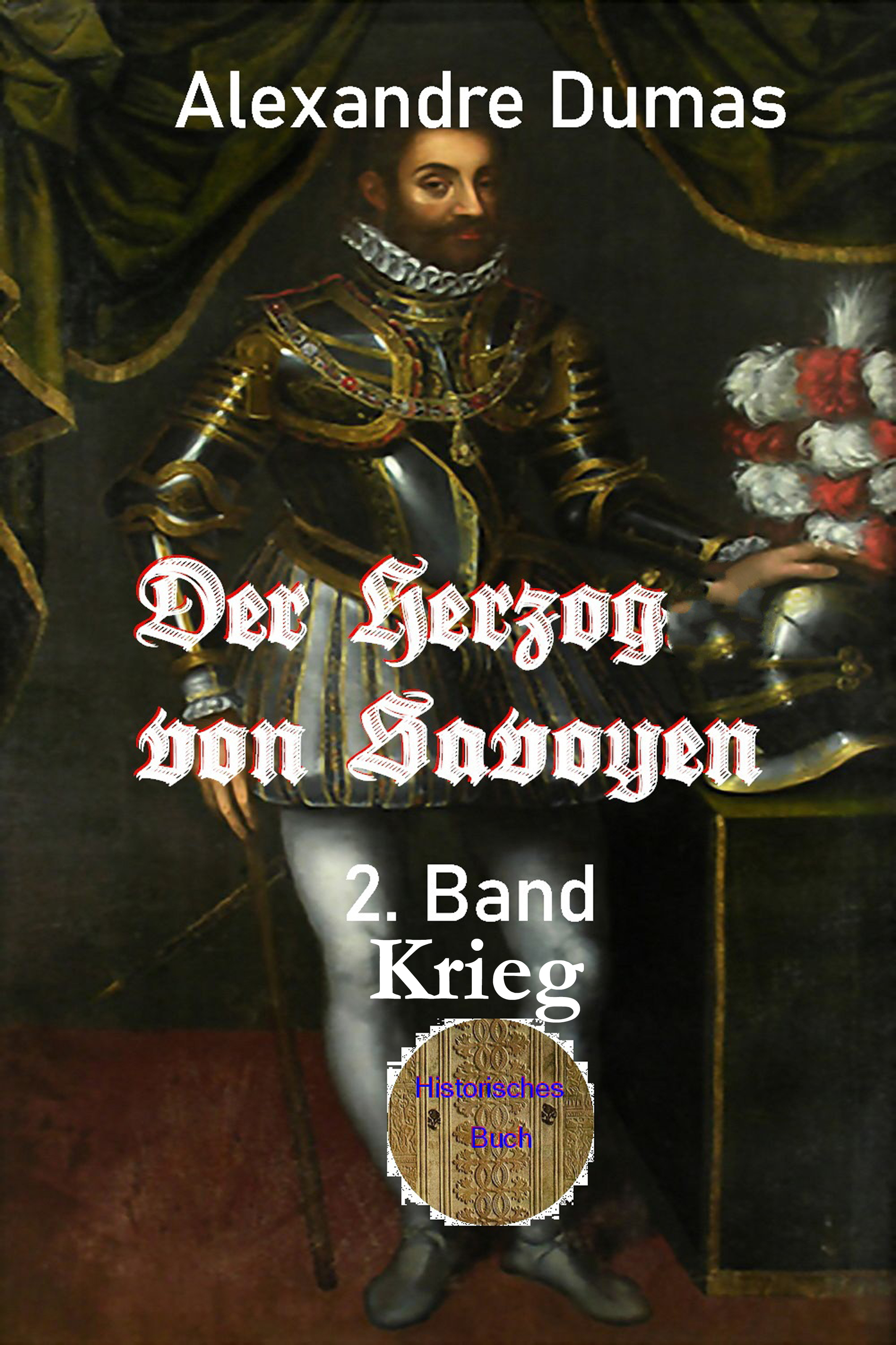 Обложка книги «Der Herzog von Savoyen - 2. Band»