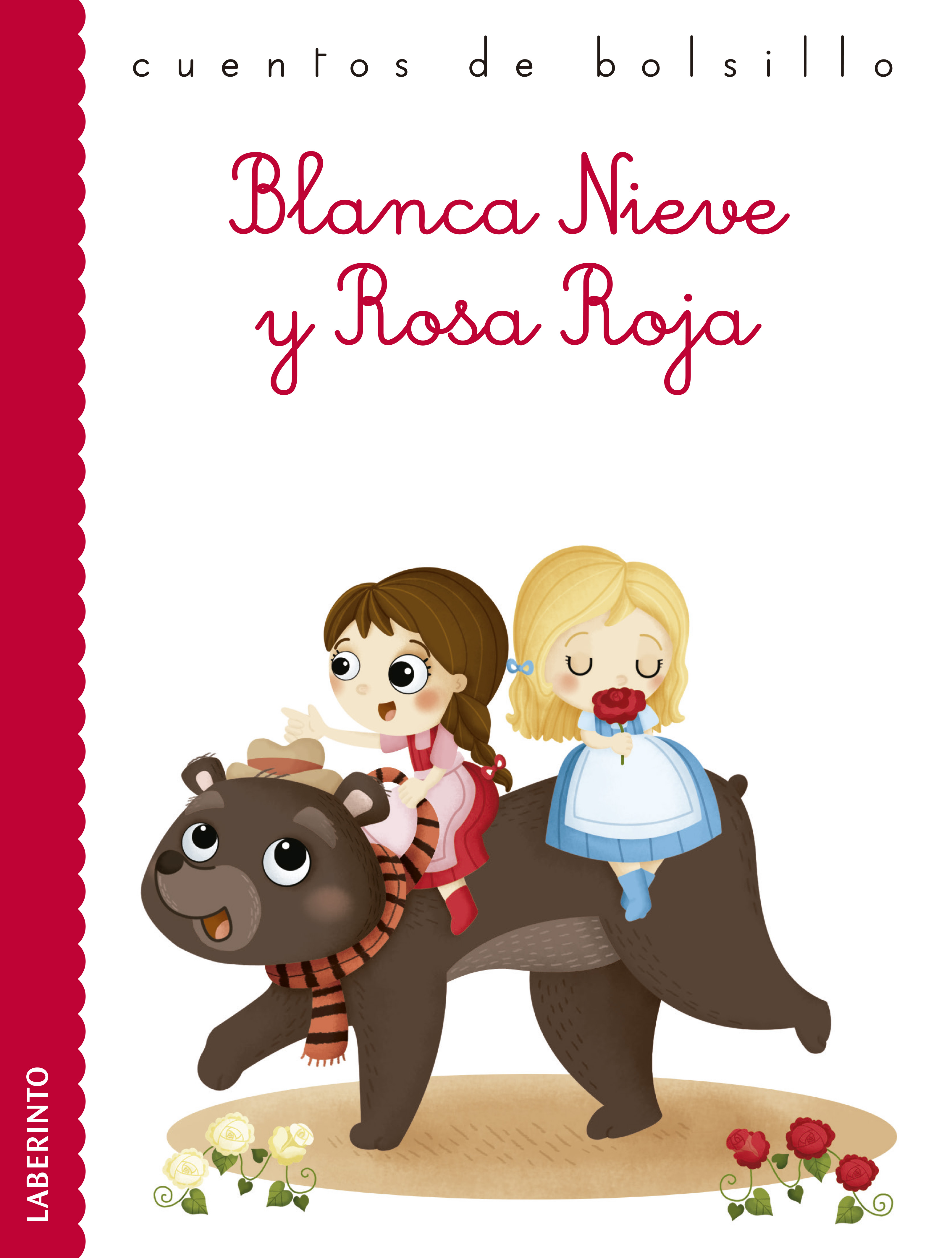 Обложка книги «Blanca Nieve y Rosa Roja»