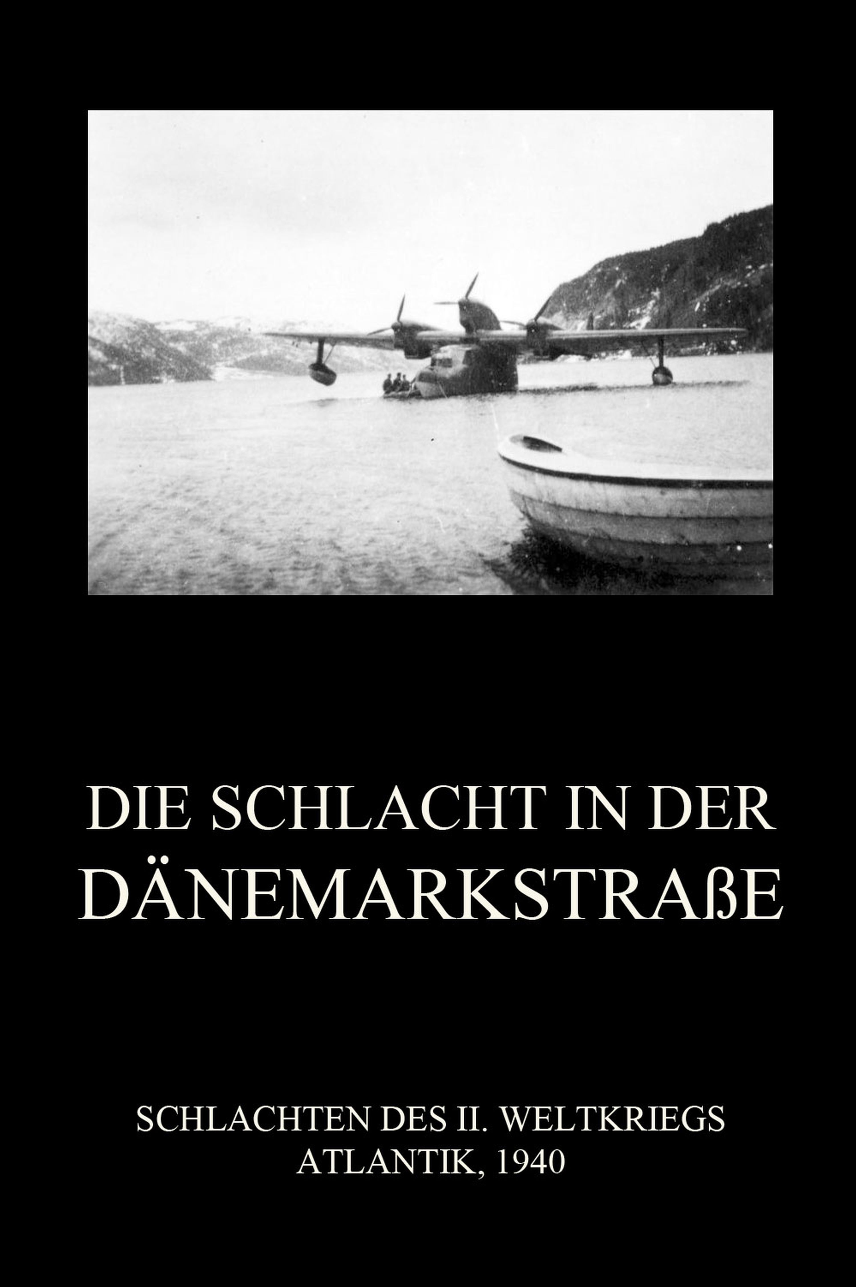 Обложка книги «Die Schlacht in der Dänemarkstraße»