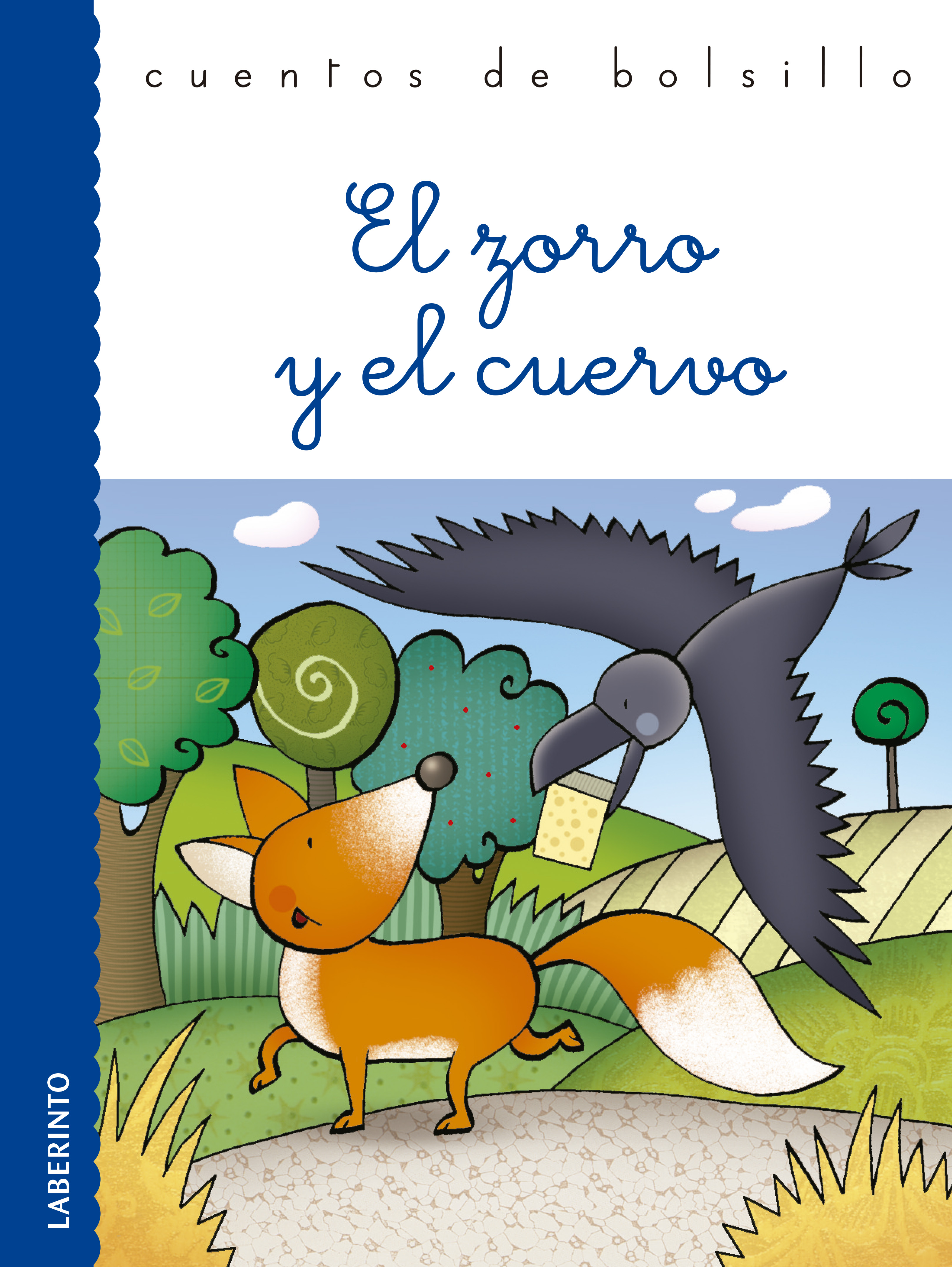 Обложка книги «El zorro y el cuervo»