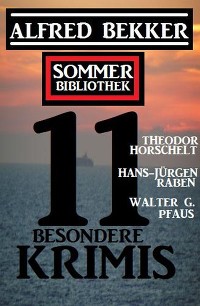 Обложка книги «Sommer Bibliothek 11 besondere Krimis»