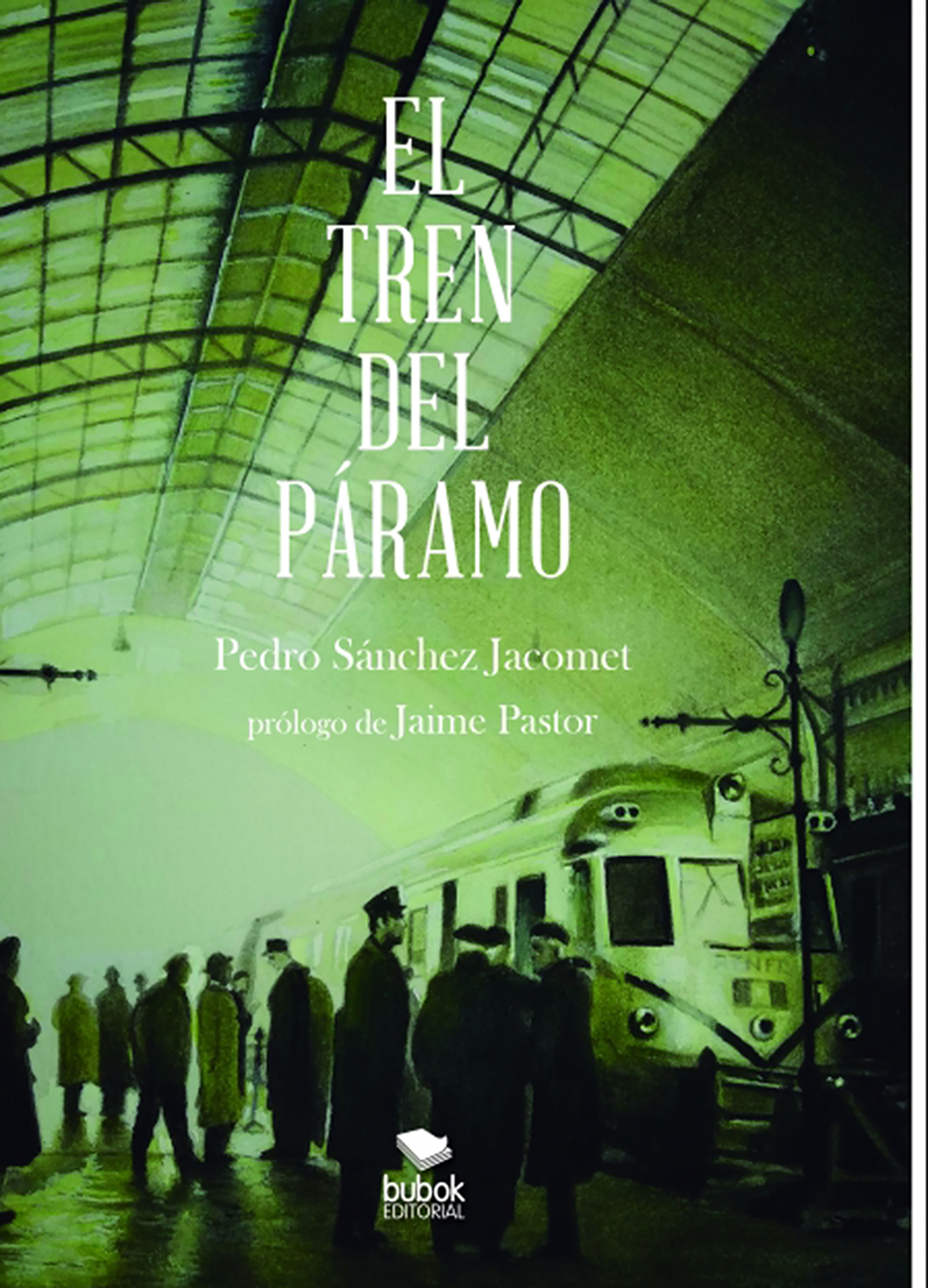 Обложка книги «El tren del páramo»