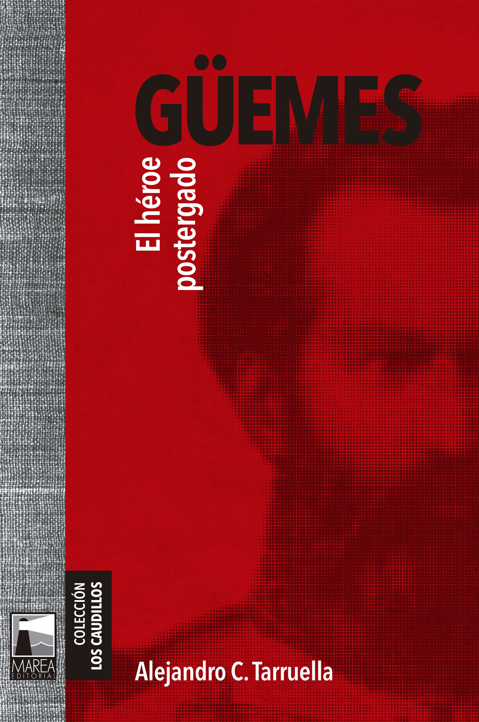 Обложка книги «Güemes»