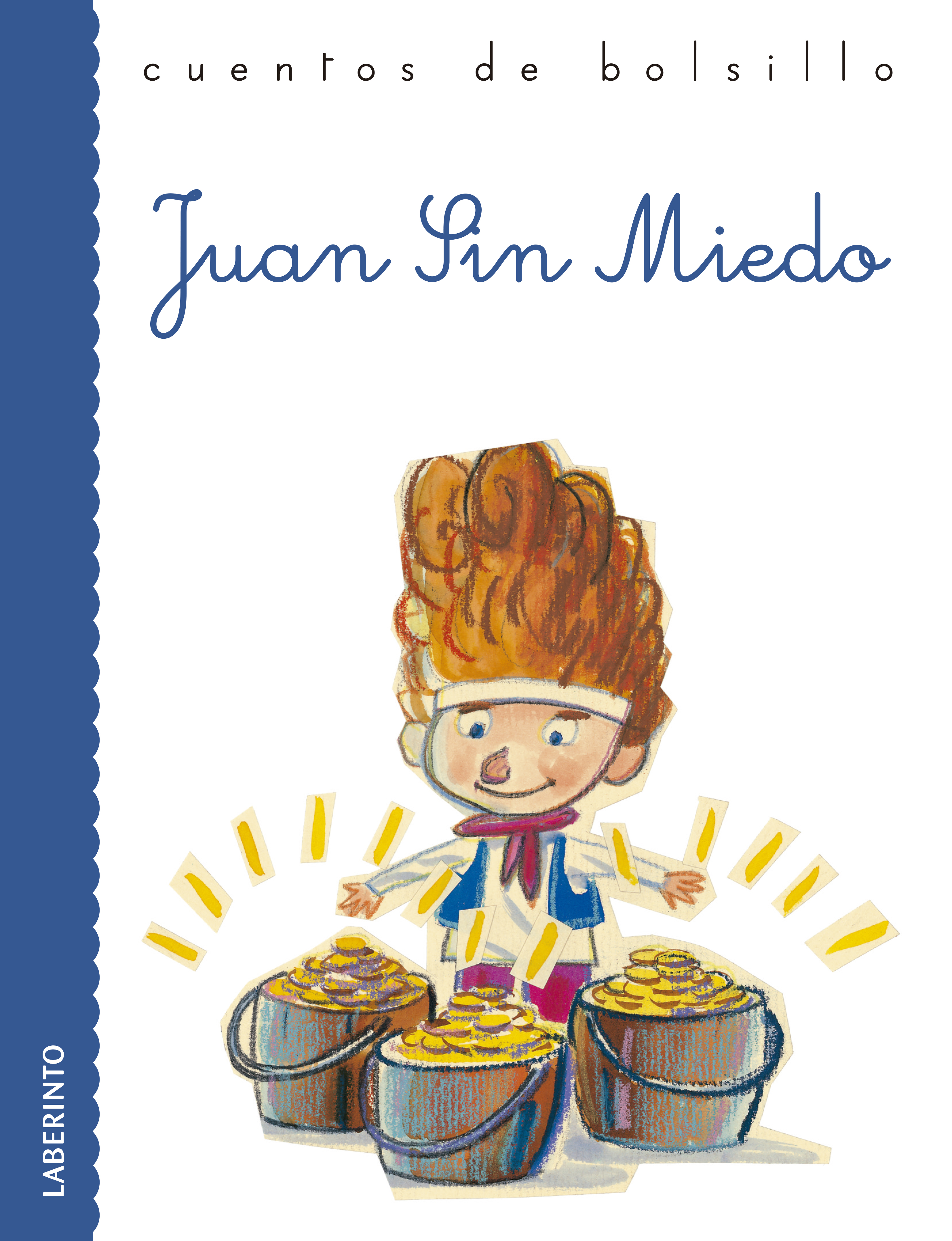 Обложка книги «Juan Sin Miedo»
