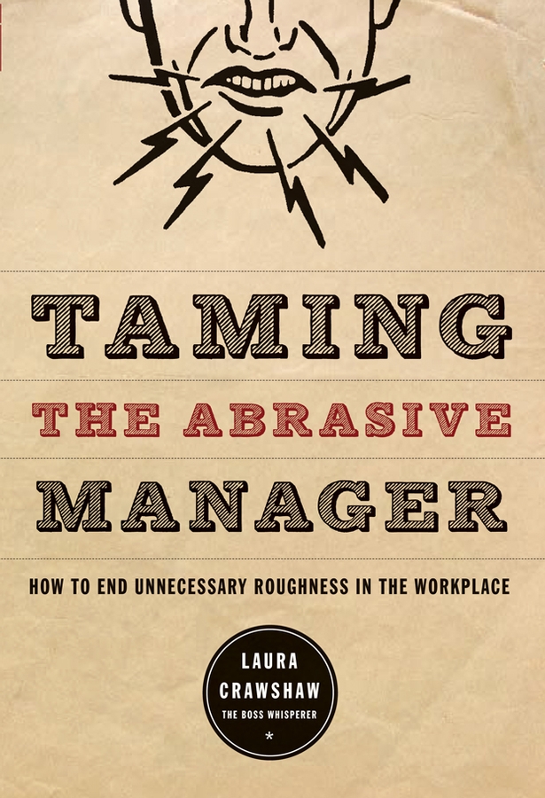 Обложка книги «Taming the Abrasive Manager»