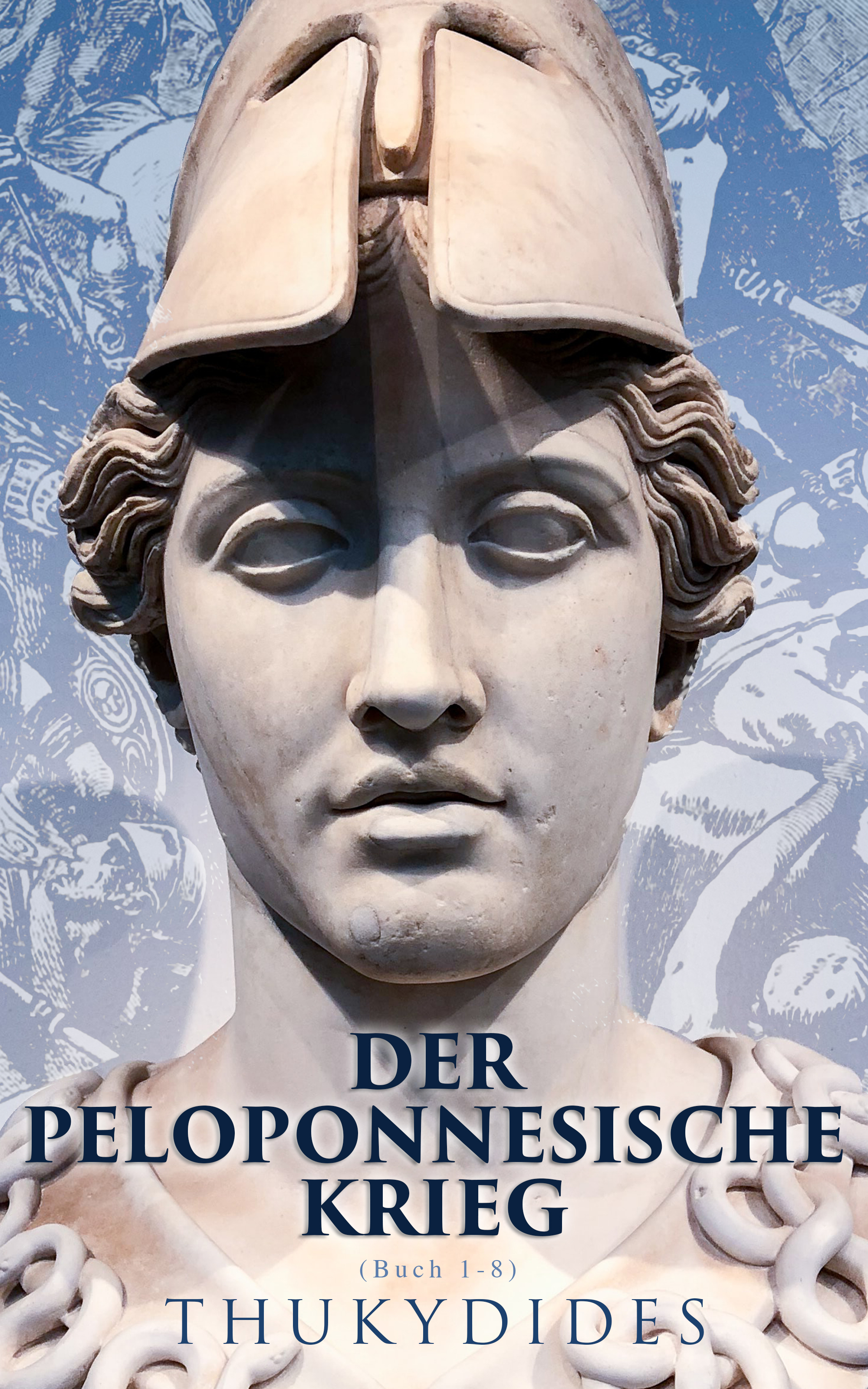 Обложка книги «Der Peloponnesische Krieg (Buch 1-8)»