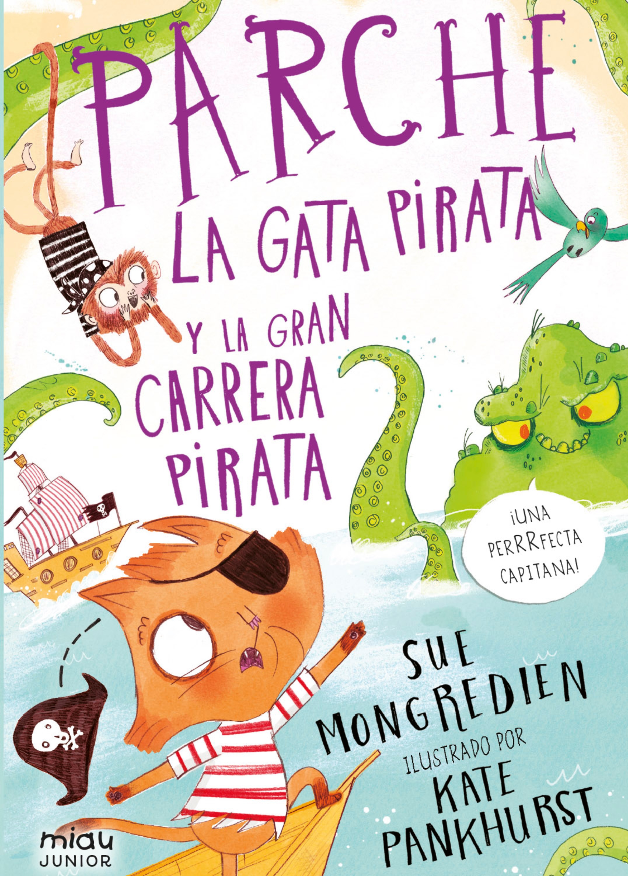 Обложка книги «Parche, la gata pirata y la gran carrera pirata»