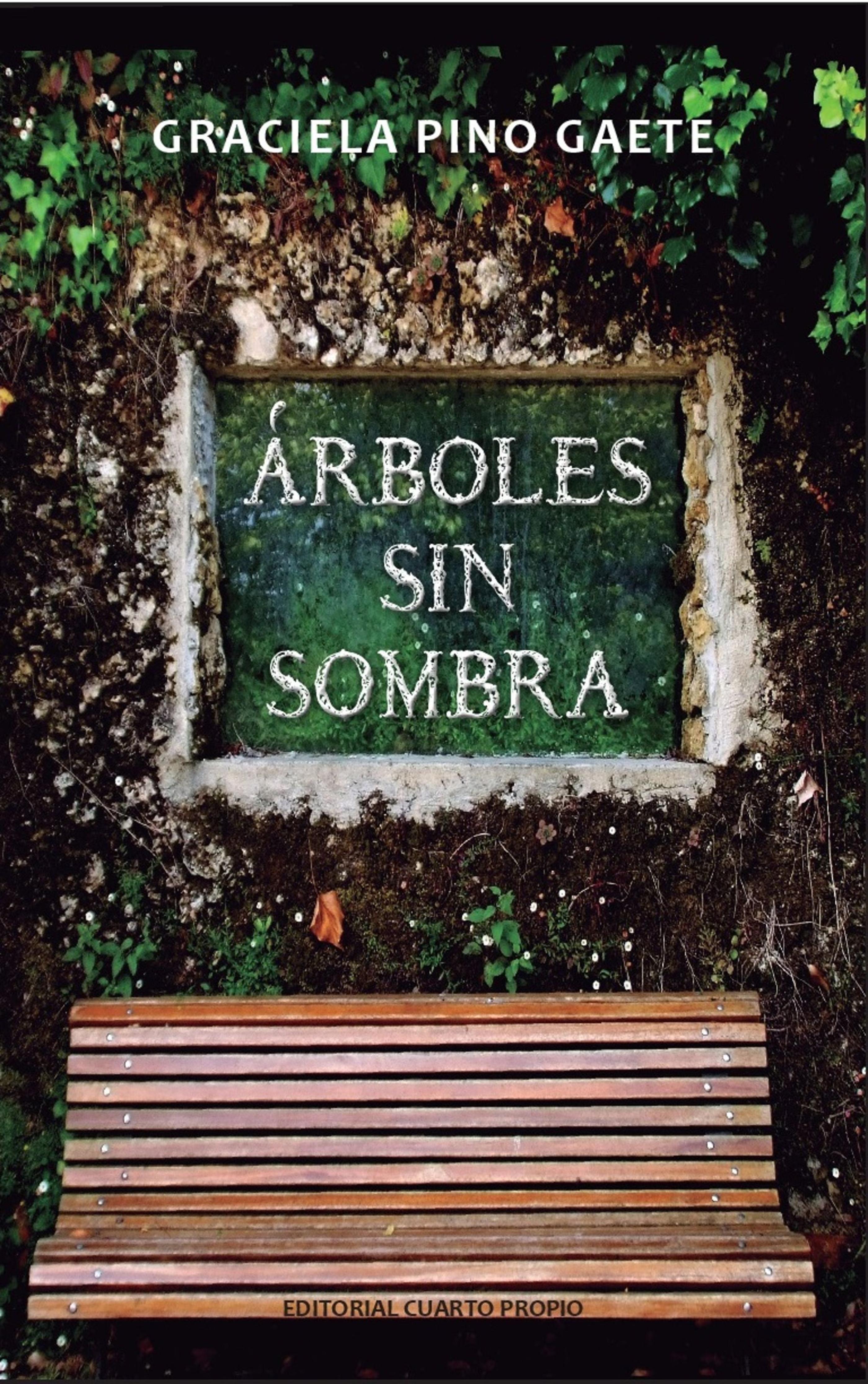 Обложка книги «Árboles sin sombra»