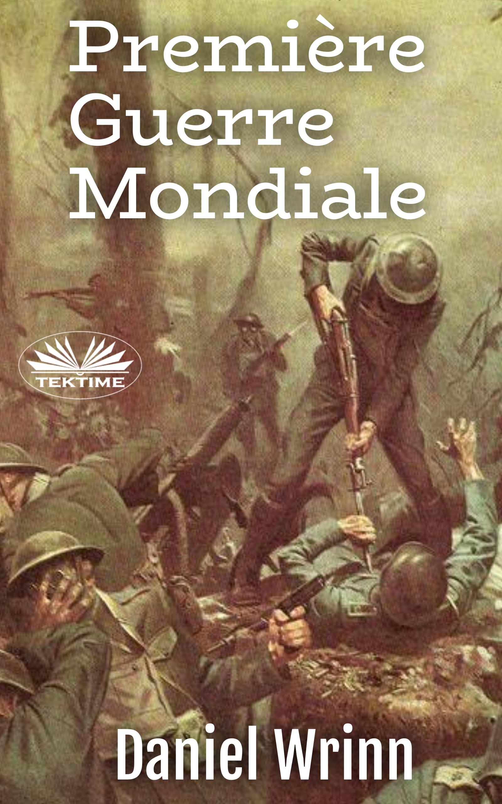 Обложка книги «Première Guerre Mondiale»