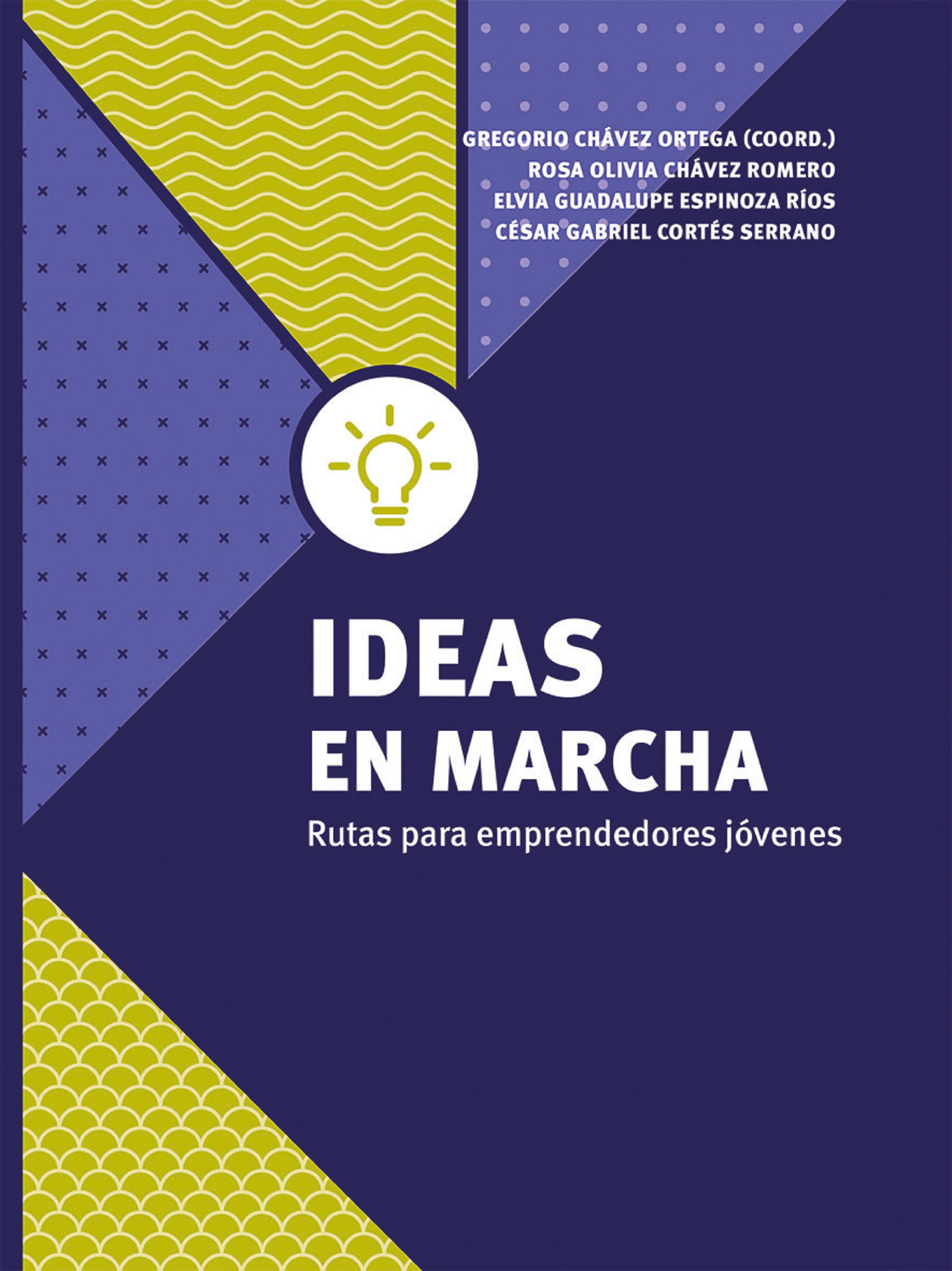 Обложка книги «Ideas en marcha»