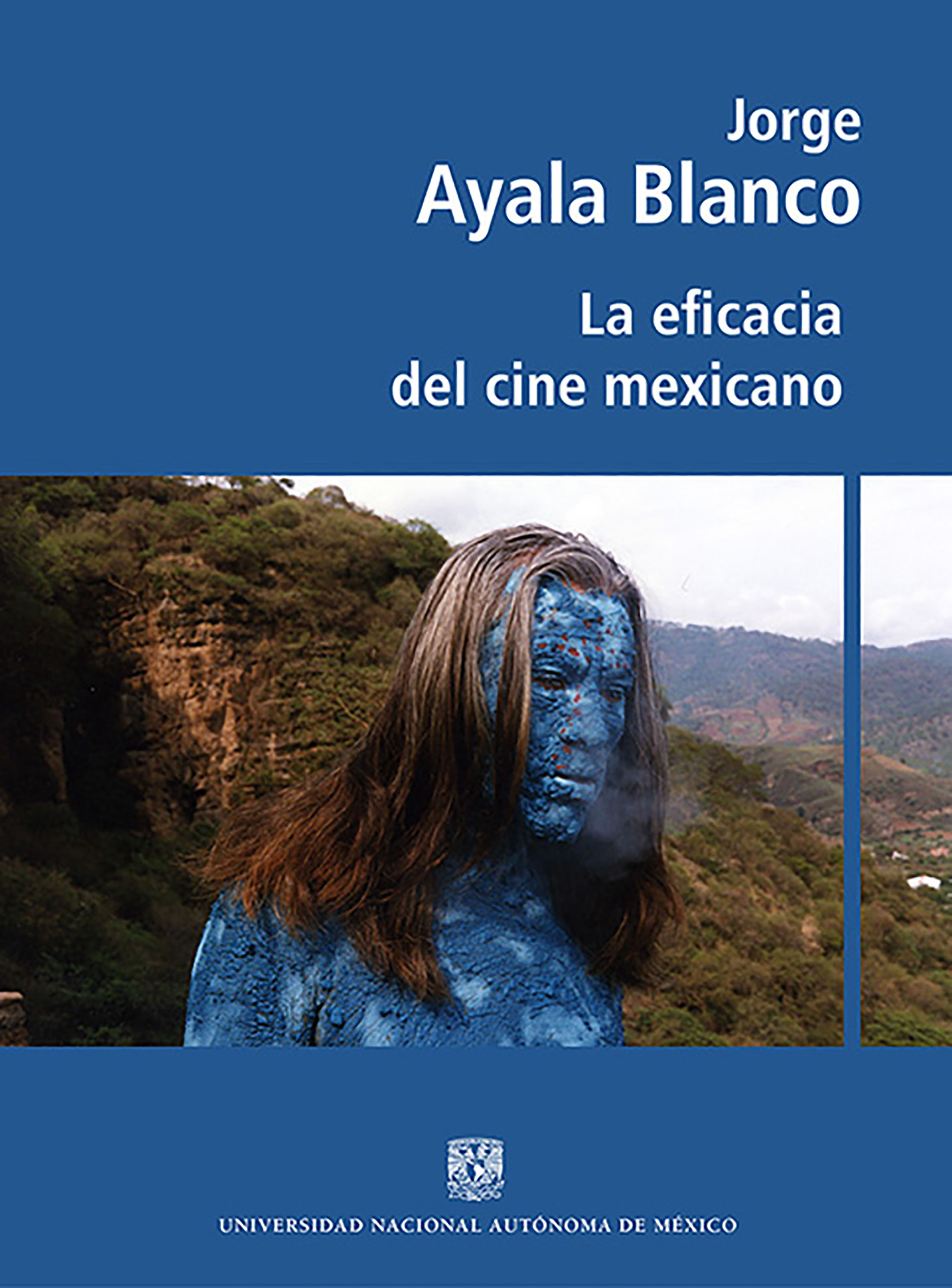 Обложка книги «La eficacia del cine mexicano»