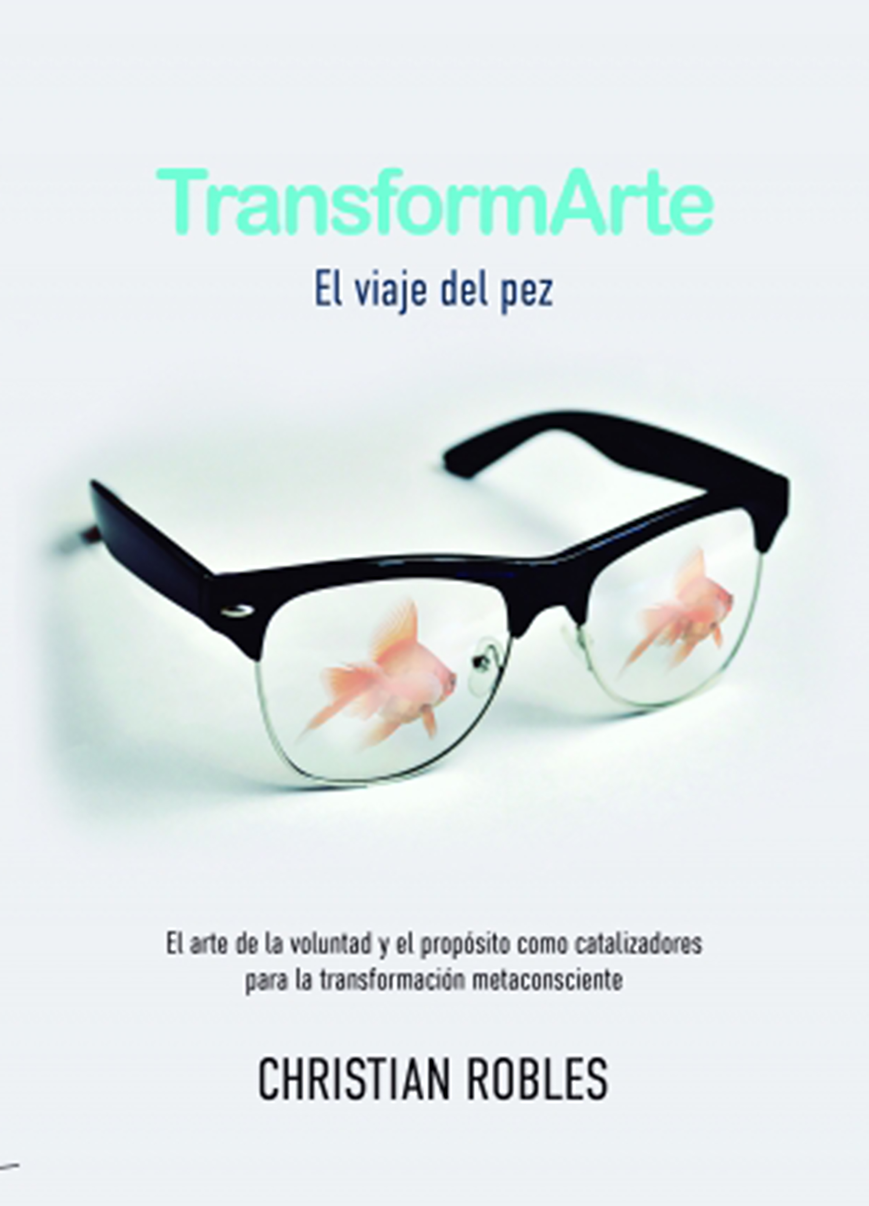 Обложка книги «TransformArte: El viaje del Pez»