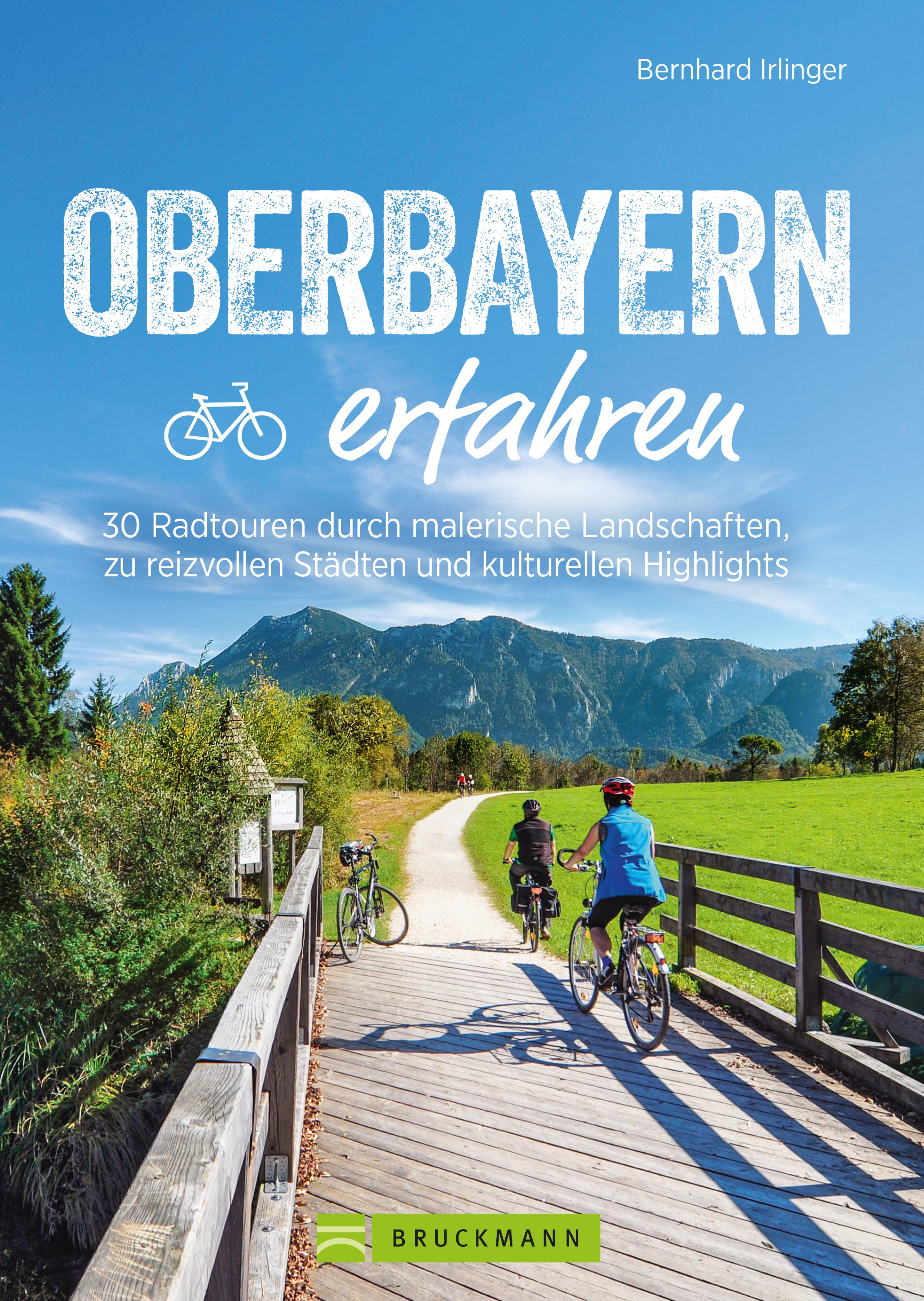 Обложка книги «Oberbayern erfahren»