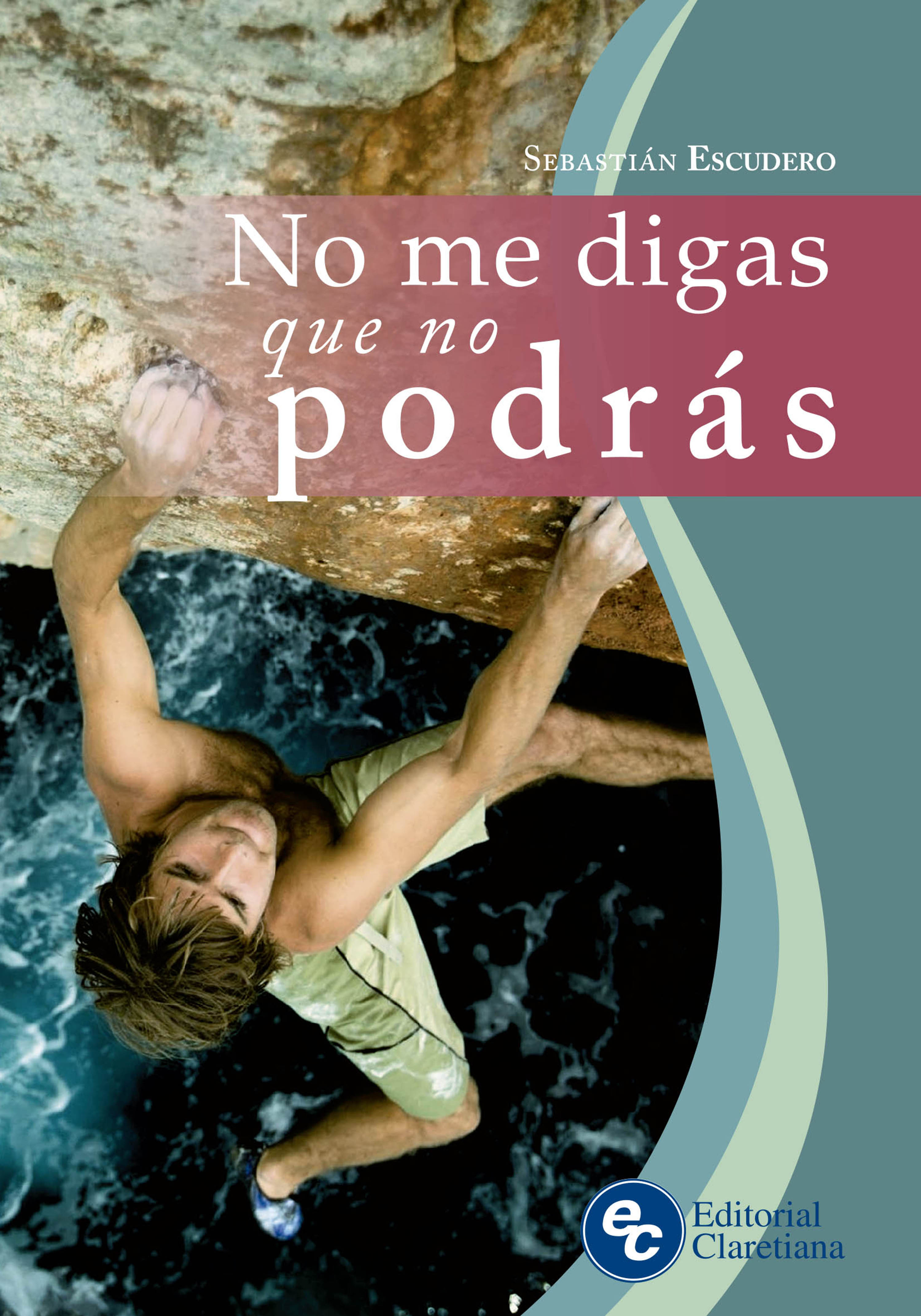 Обложка книги «No me digas que no podrás»