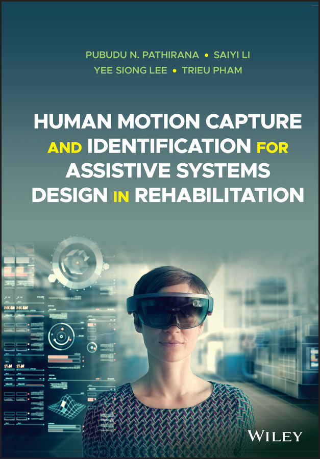 Обложка книги «Human Motion Capture and Identification for Assistive Systems Design in Rehabilitation»