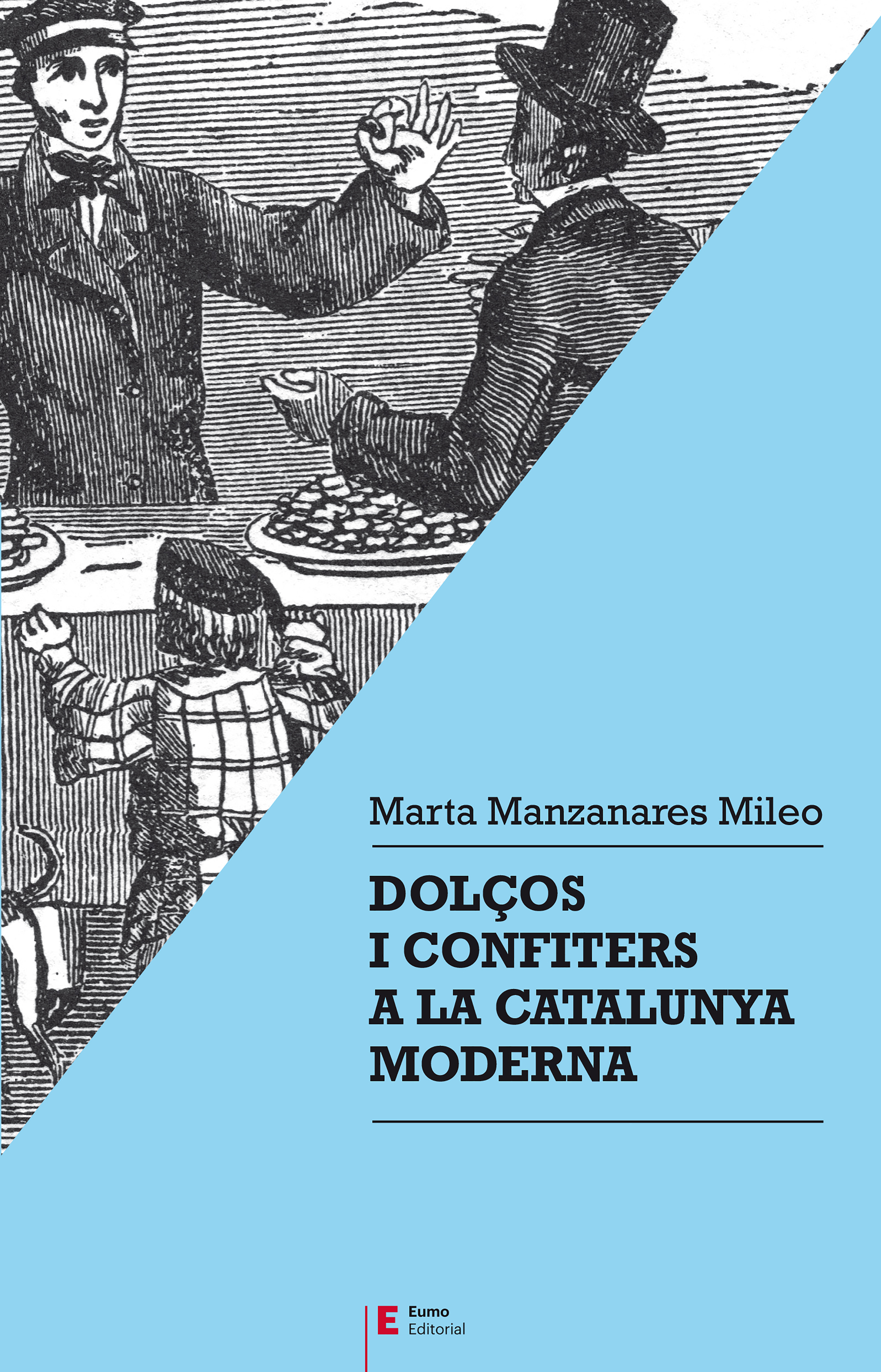 Обложка книги «Dolços i confiters a la Catalunya moderna»