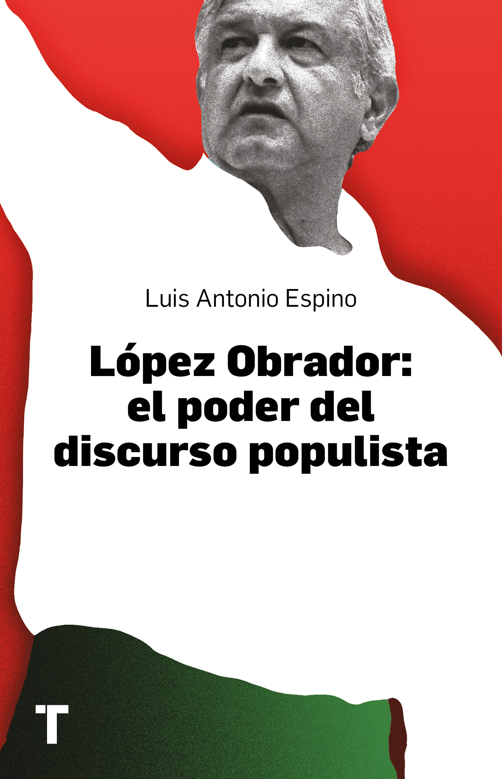 Обложка книги «López Obrador: el poder del discurso populista»