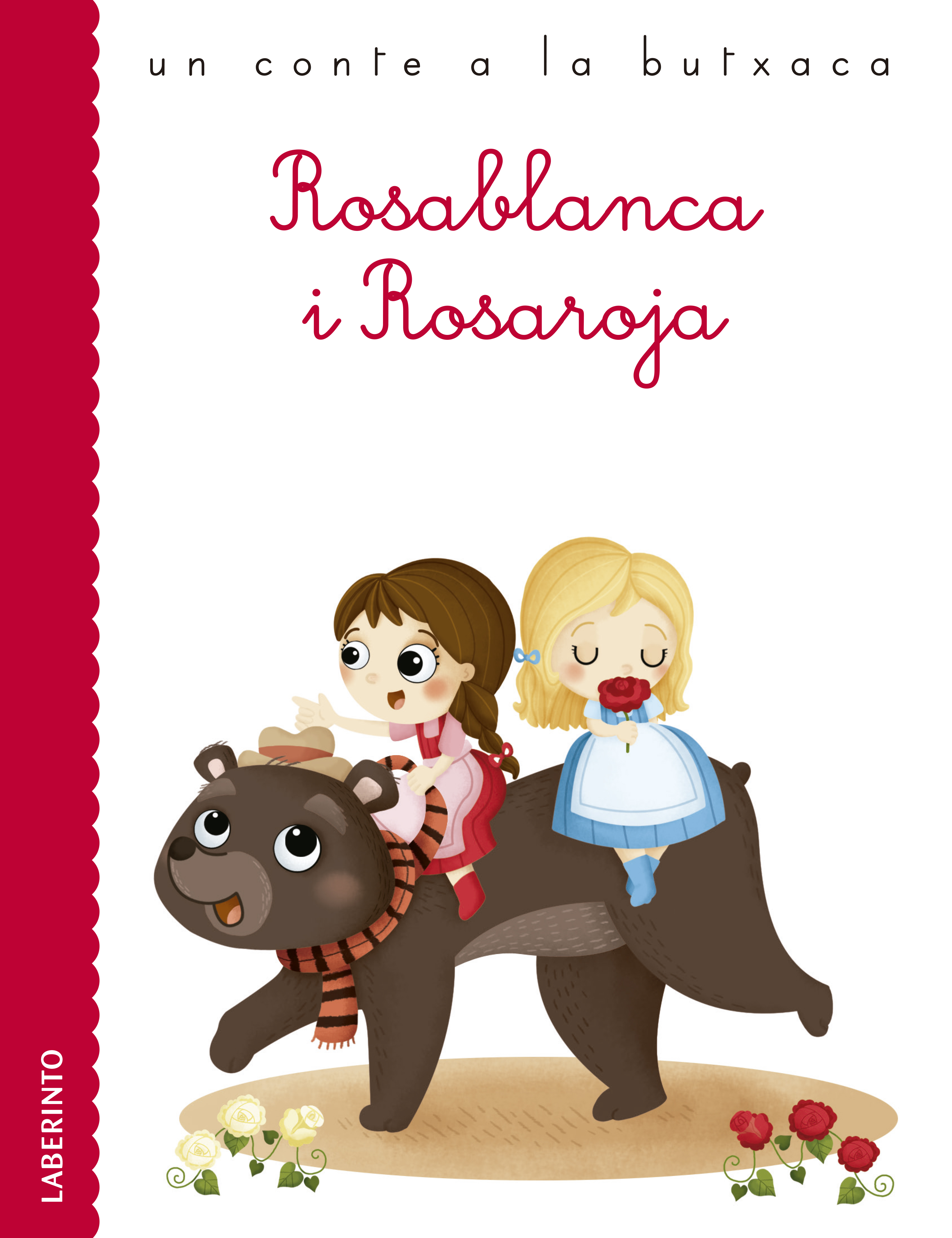 Обложка книги «Rosablanca i Rosaroja»