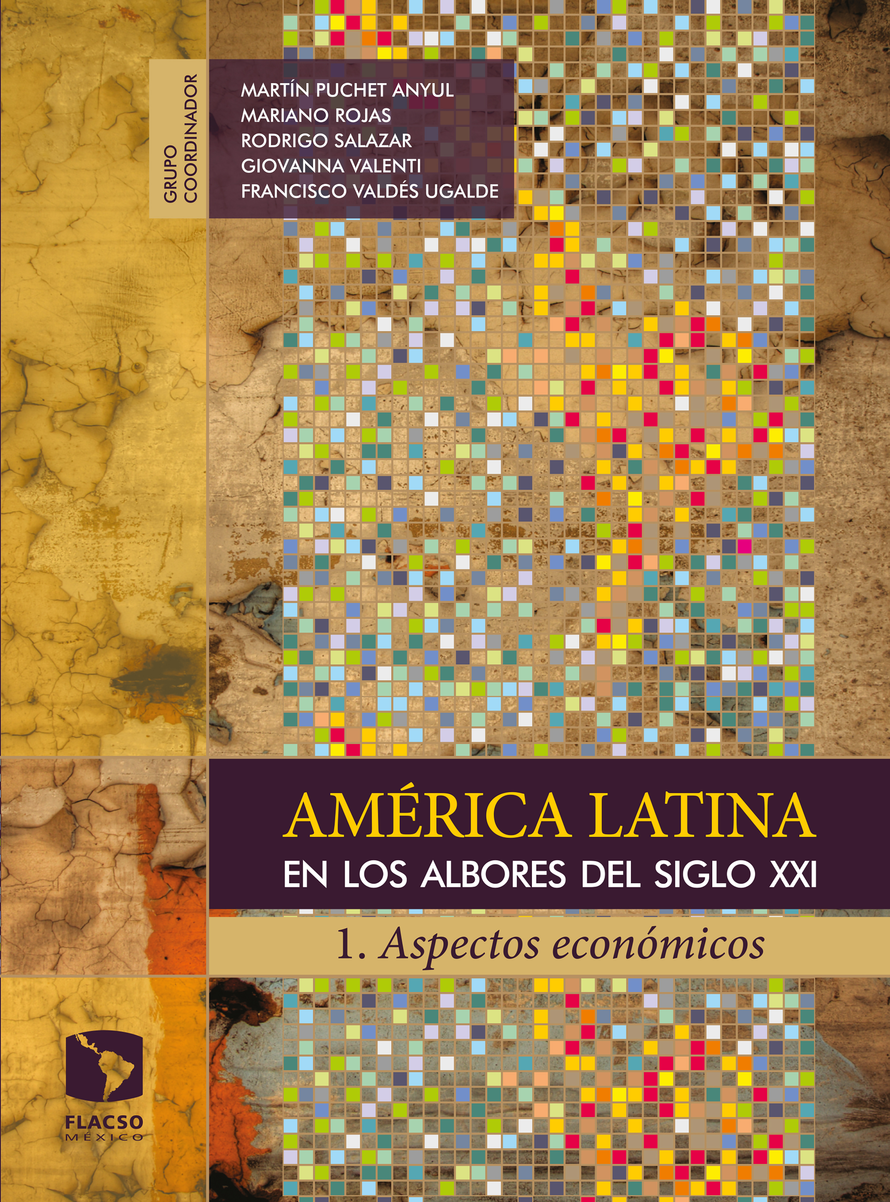 Обложка книги «América Latina en los albores del siglo XXI»