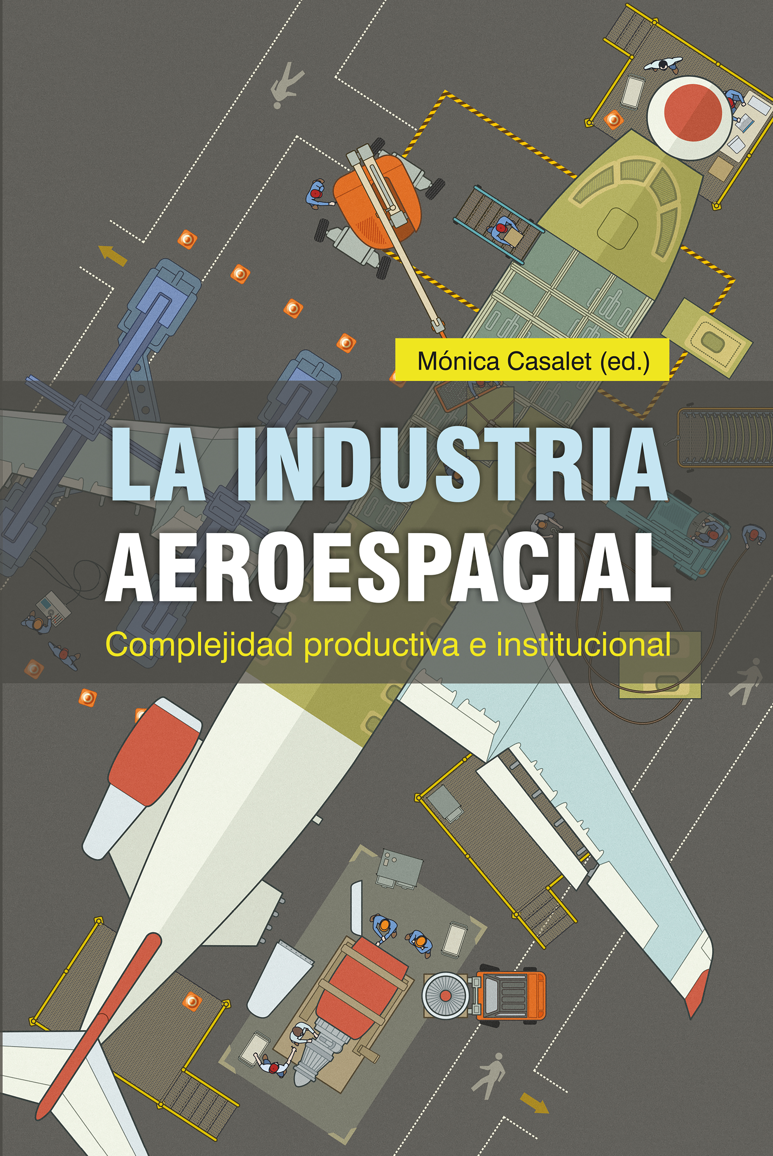 Обложка книги «La industria aeroespacial»