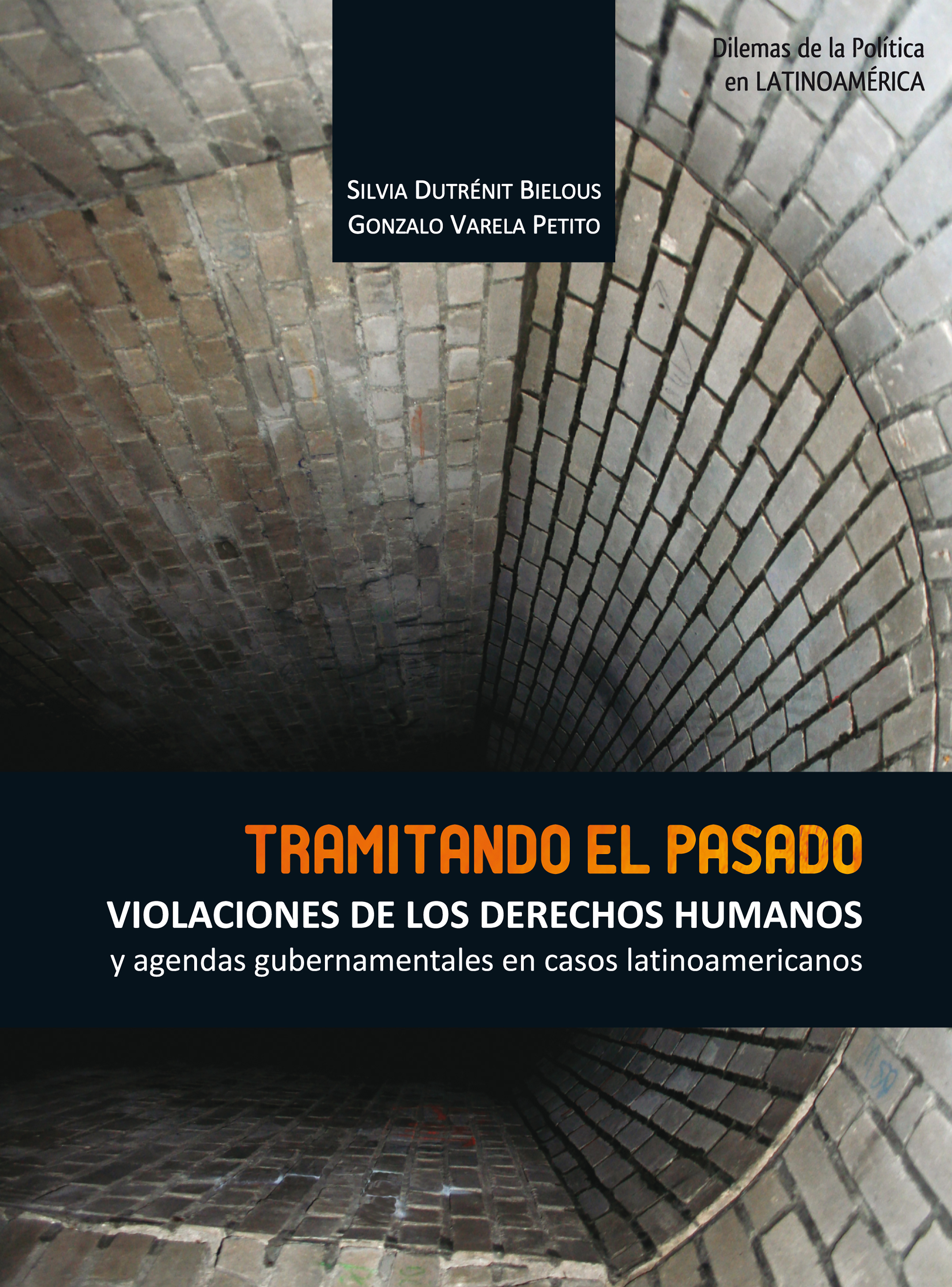 Обложка книги «Tramitando el pasado»