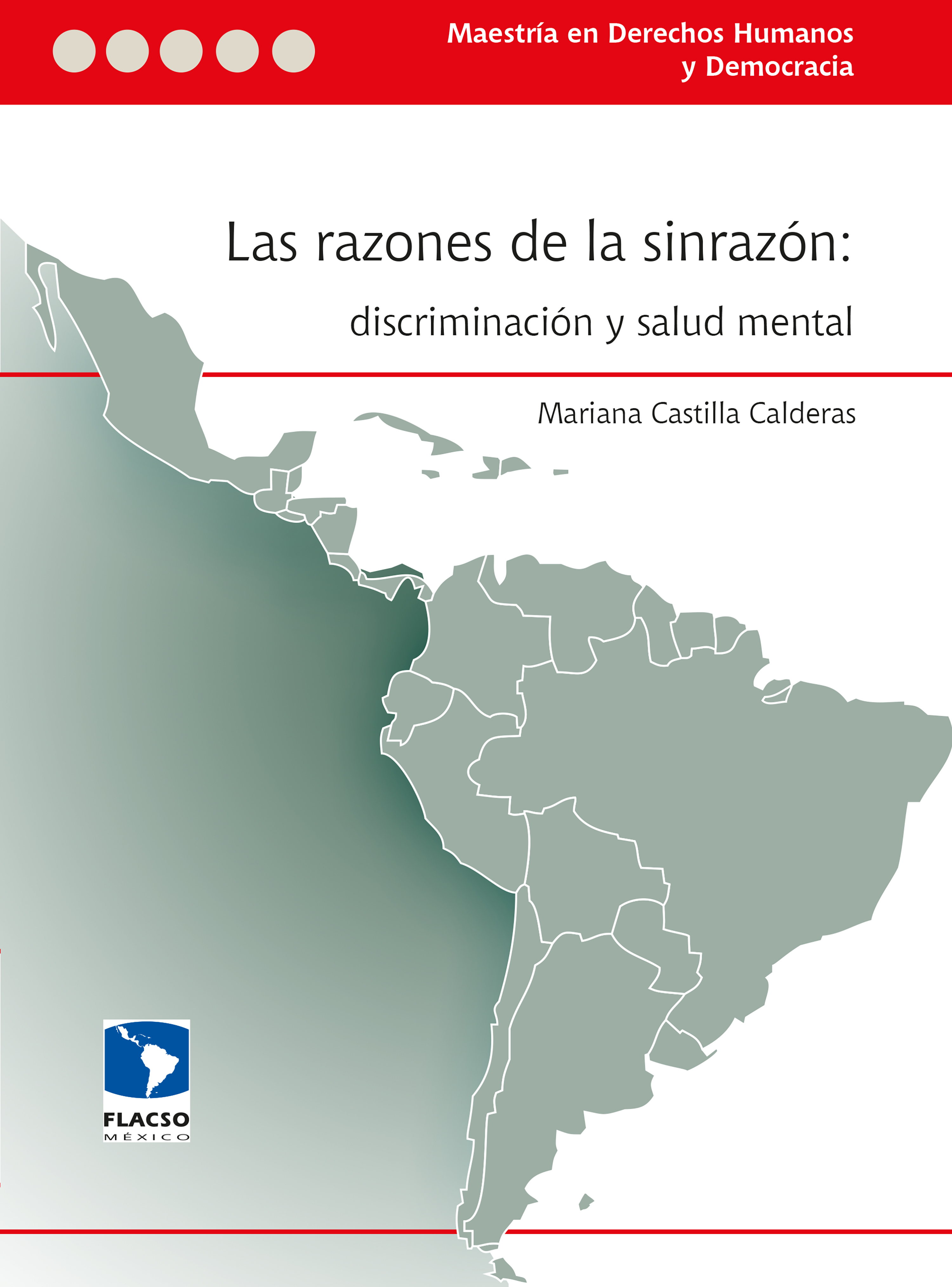 Обложка книги «Las razones de la sinrazón: discriminación y salud mental»