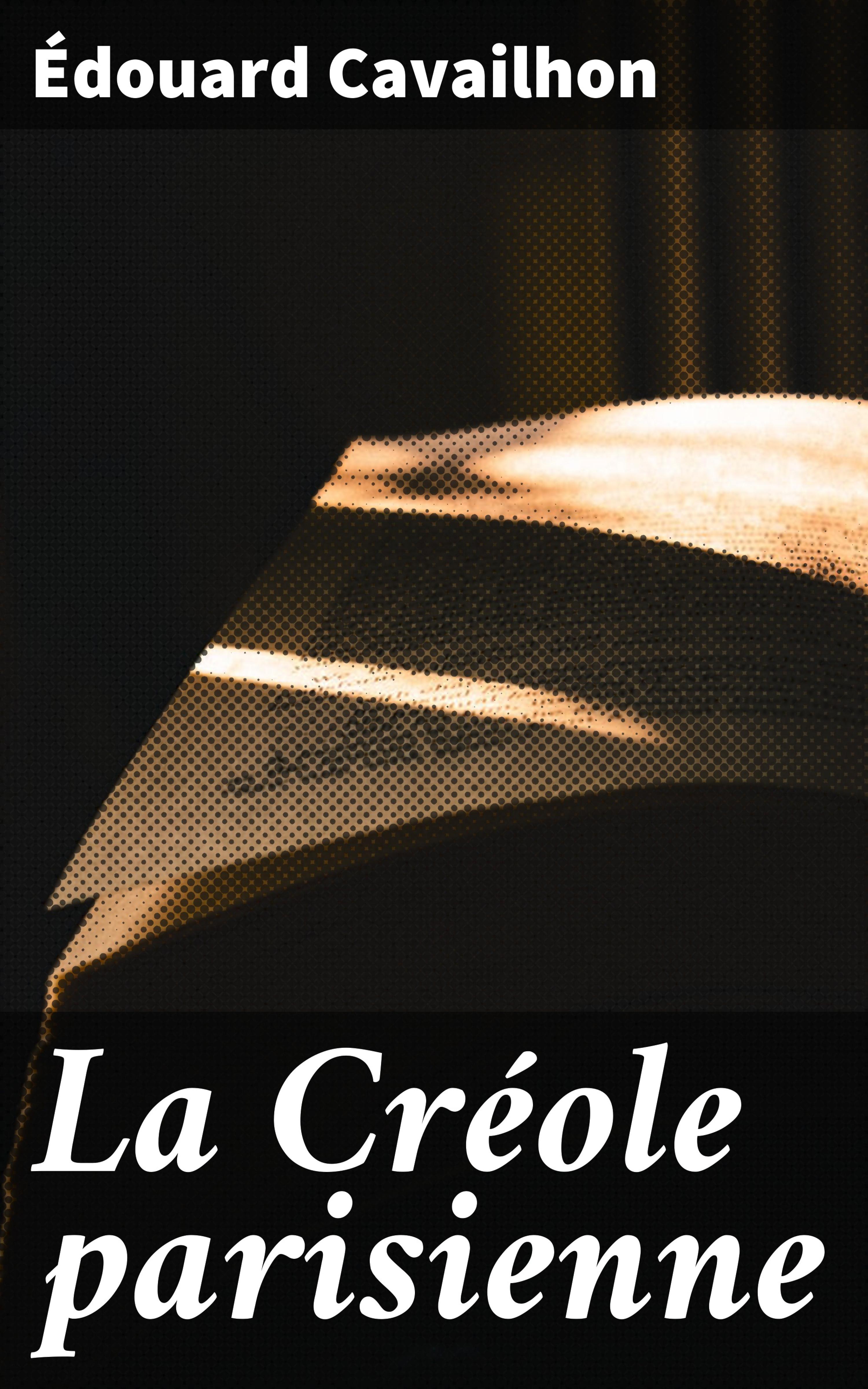 Обложка книги «La Créole parisienne»