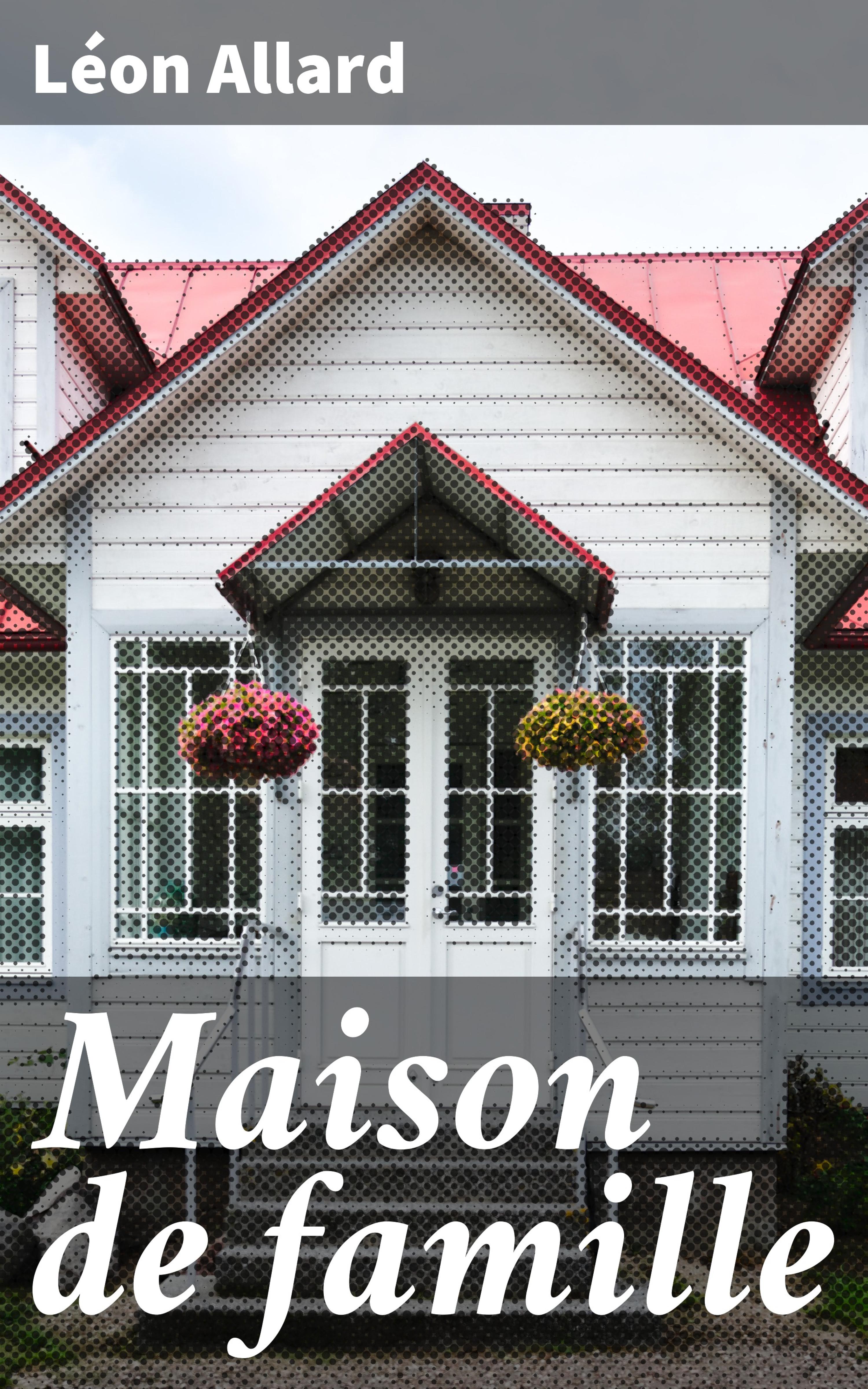Обложка книги «Maison de famille»