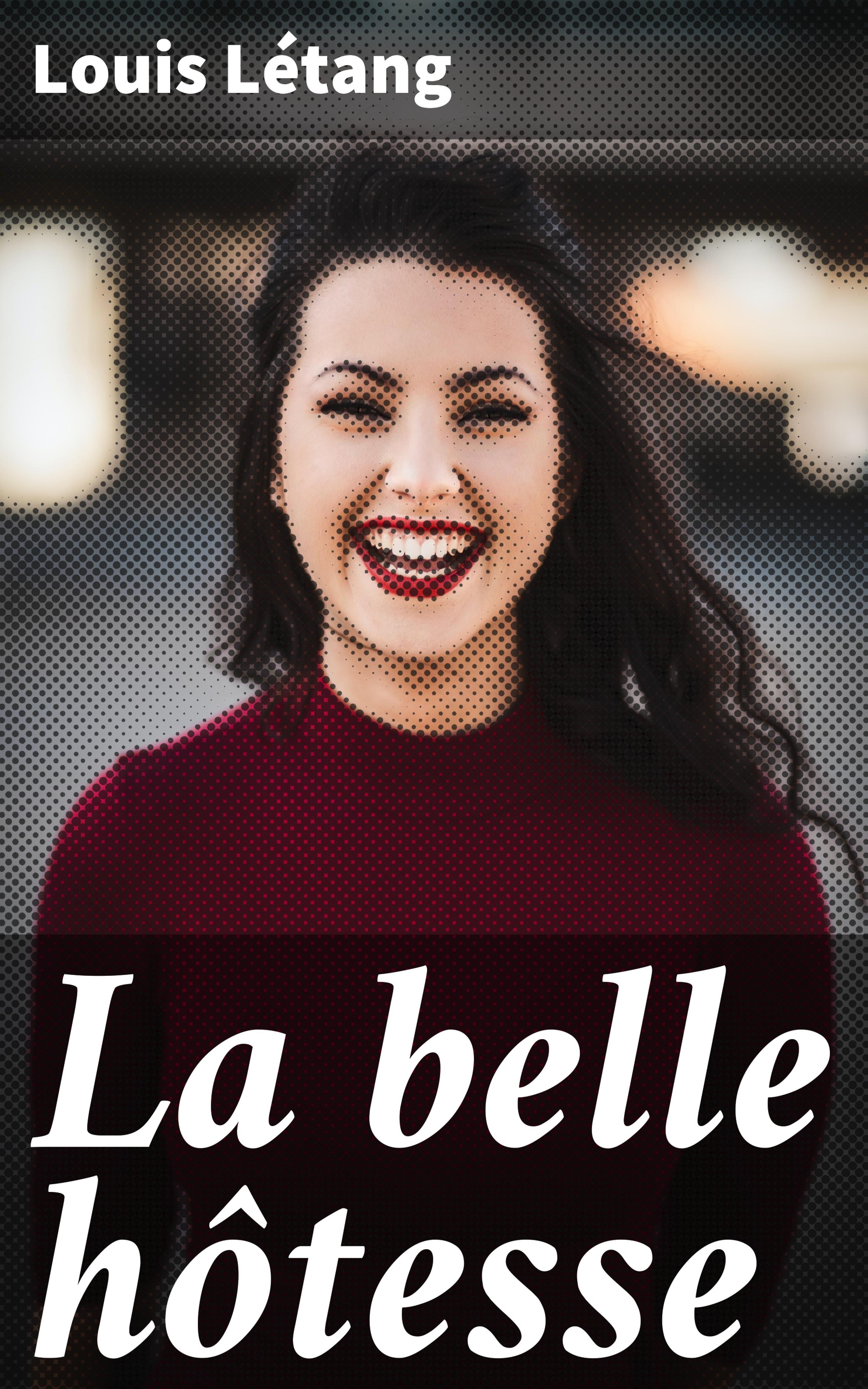 Обложка книги «La belle hôtesse»
