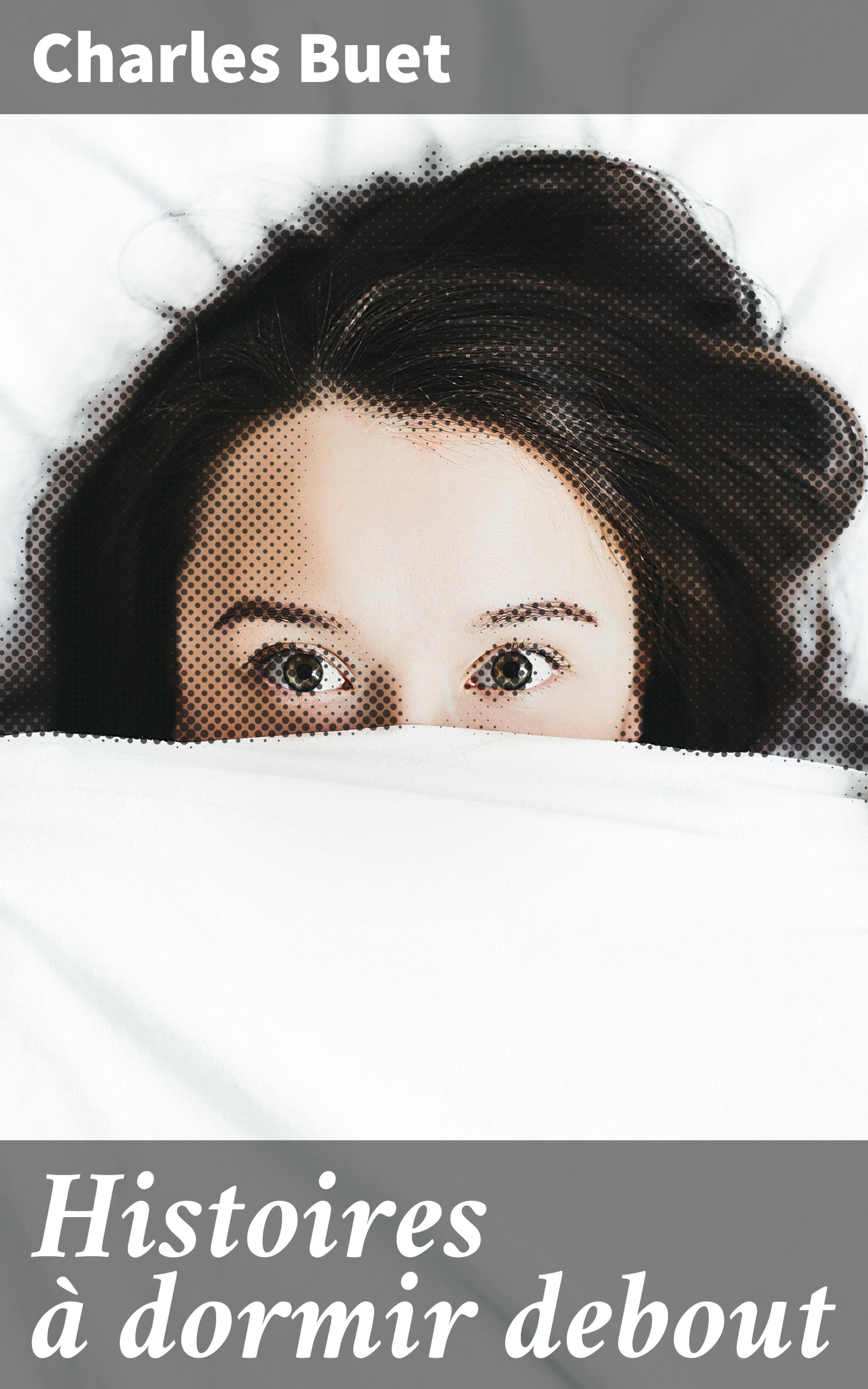 Обложка книги «Histoires à dormir debout»