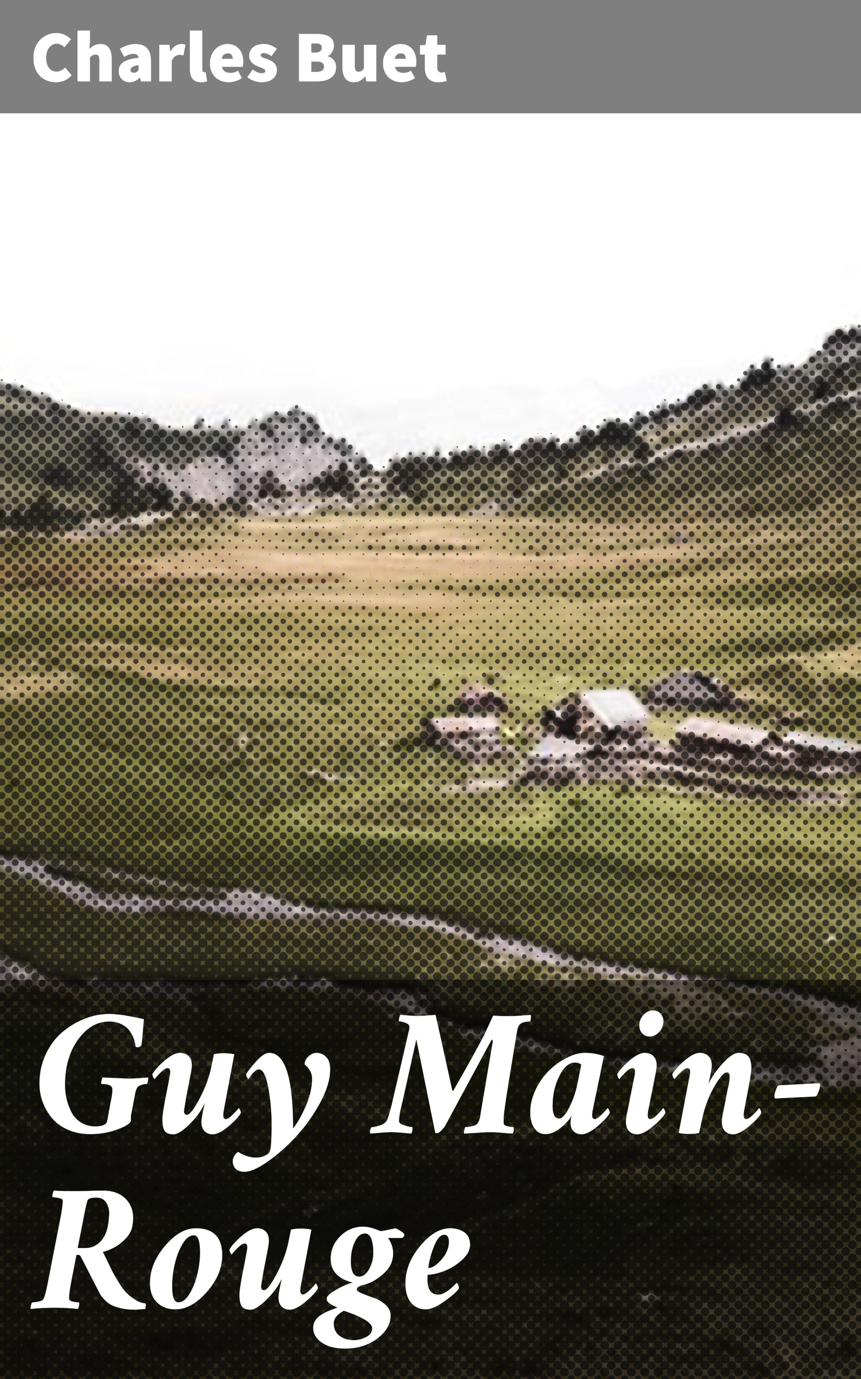 Обложка книги «Guy Main-Rouge»