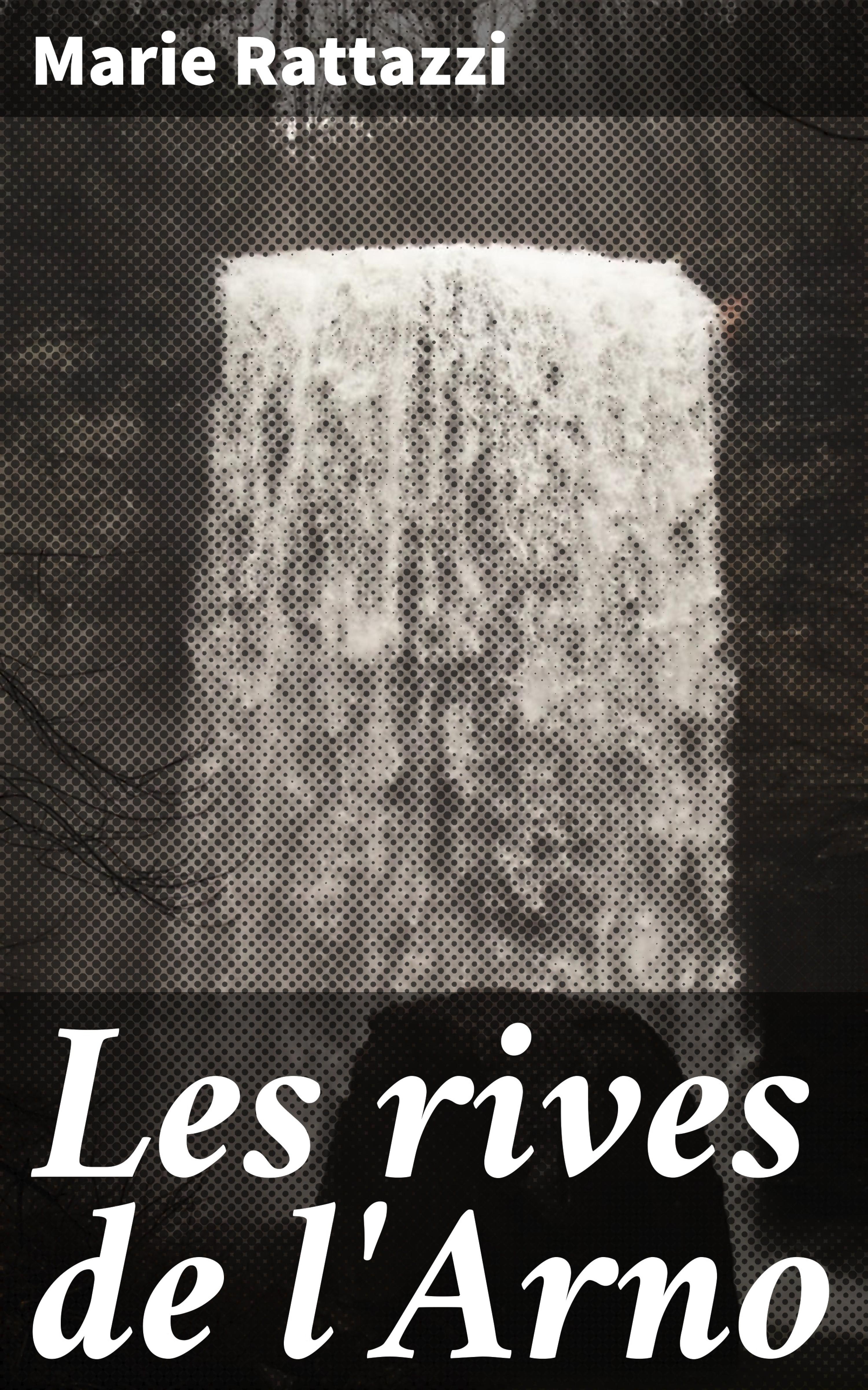 Обложка книги «Les rives de l'Arno»