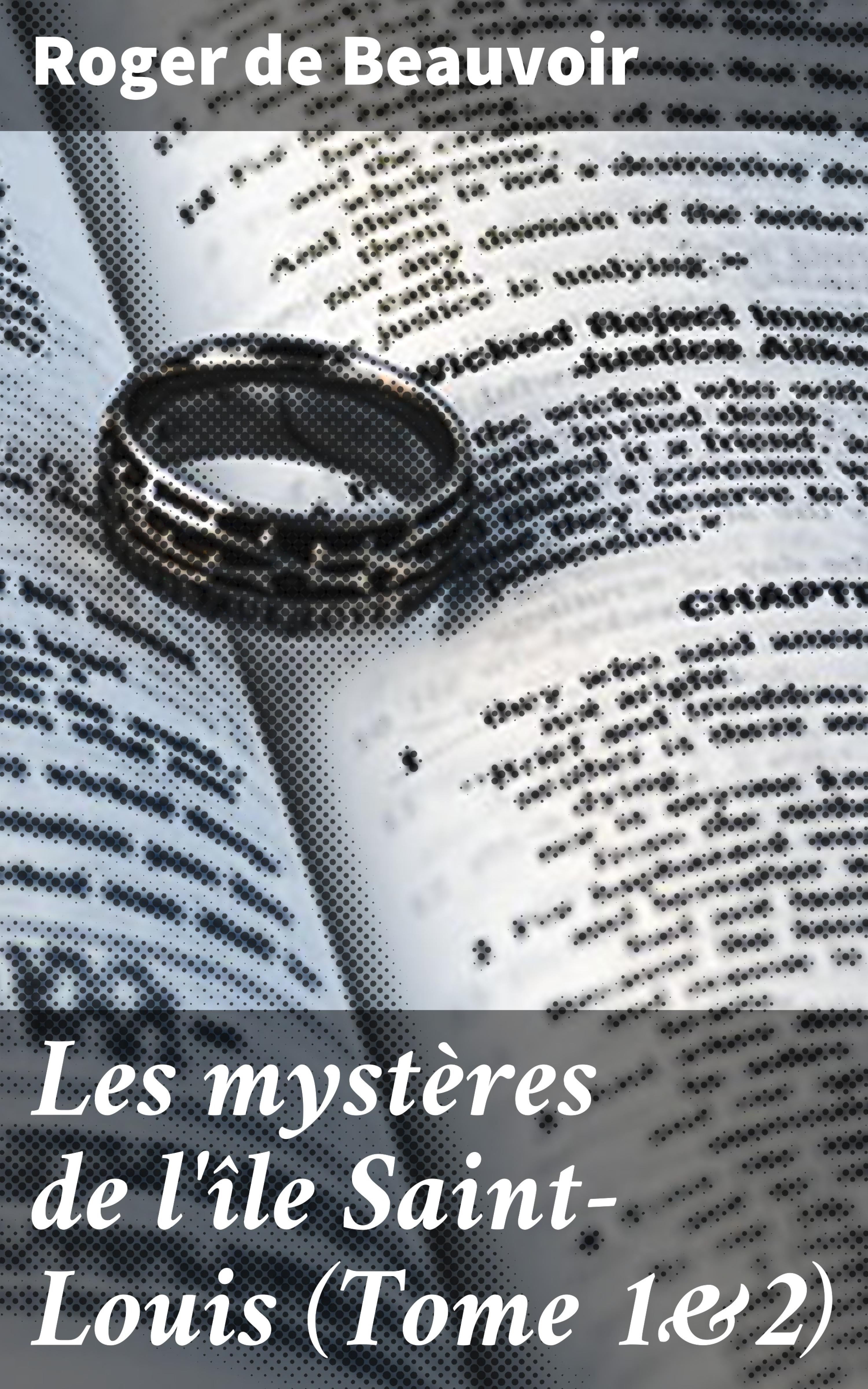 Обложка книги «Les mystères de l'île Saint-Louis (Tome 1&2)»