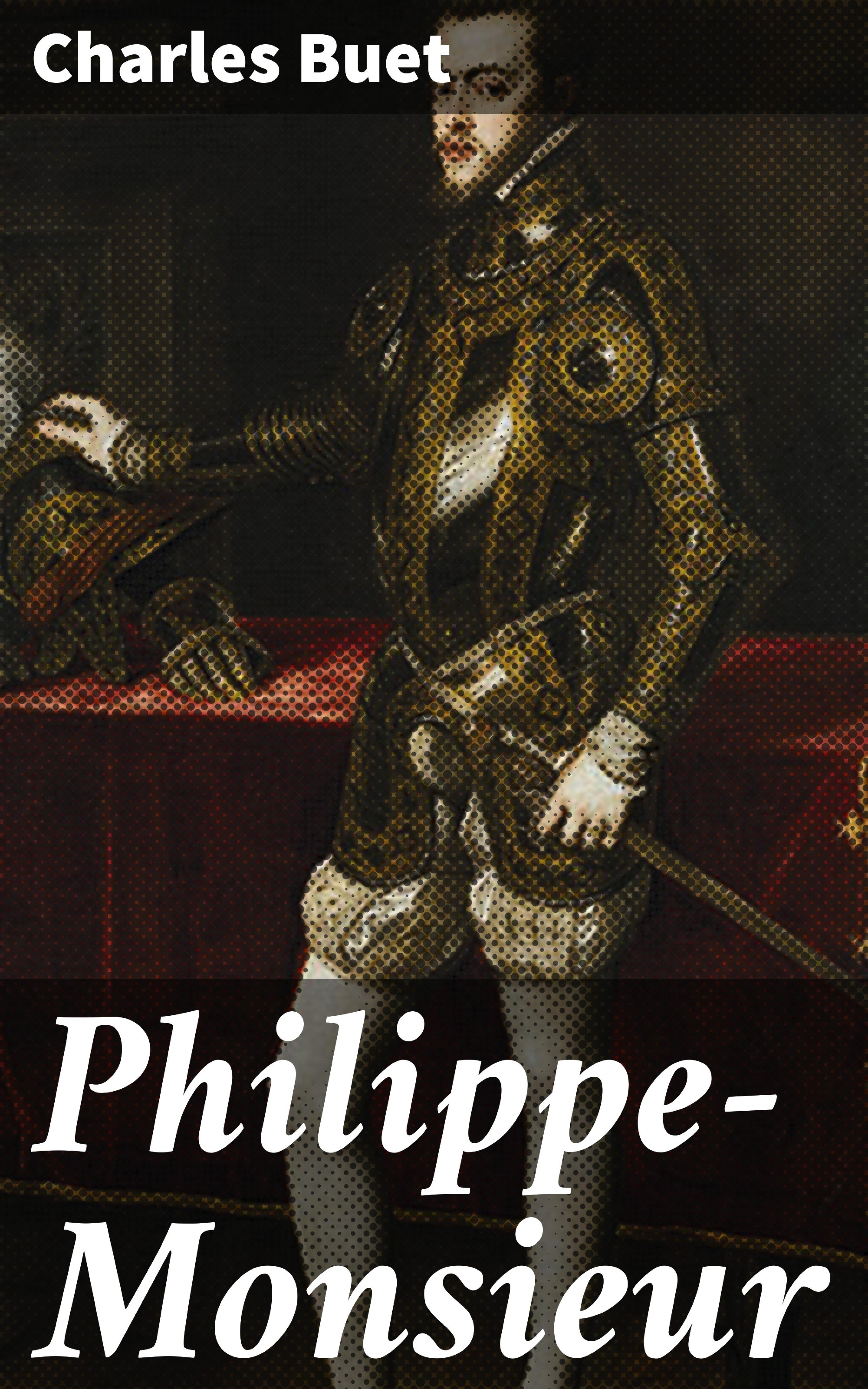 Обложка книги «Philippe-Monsieur»