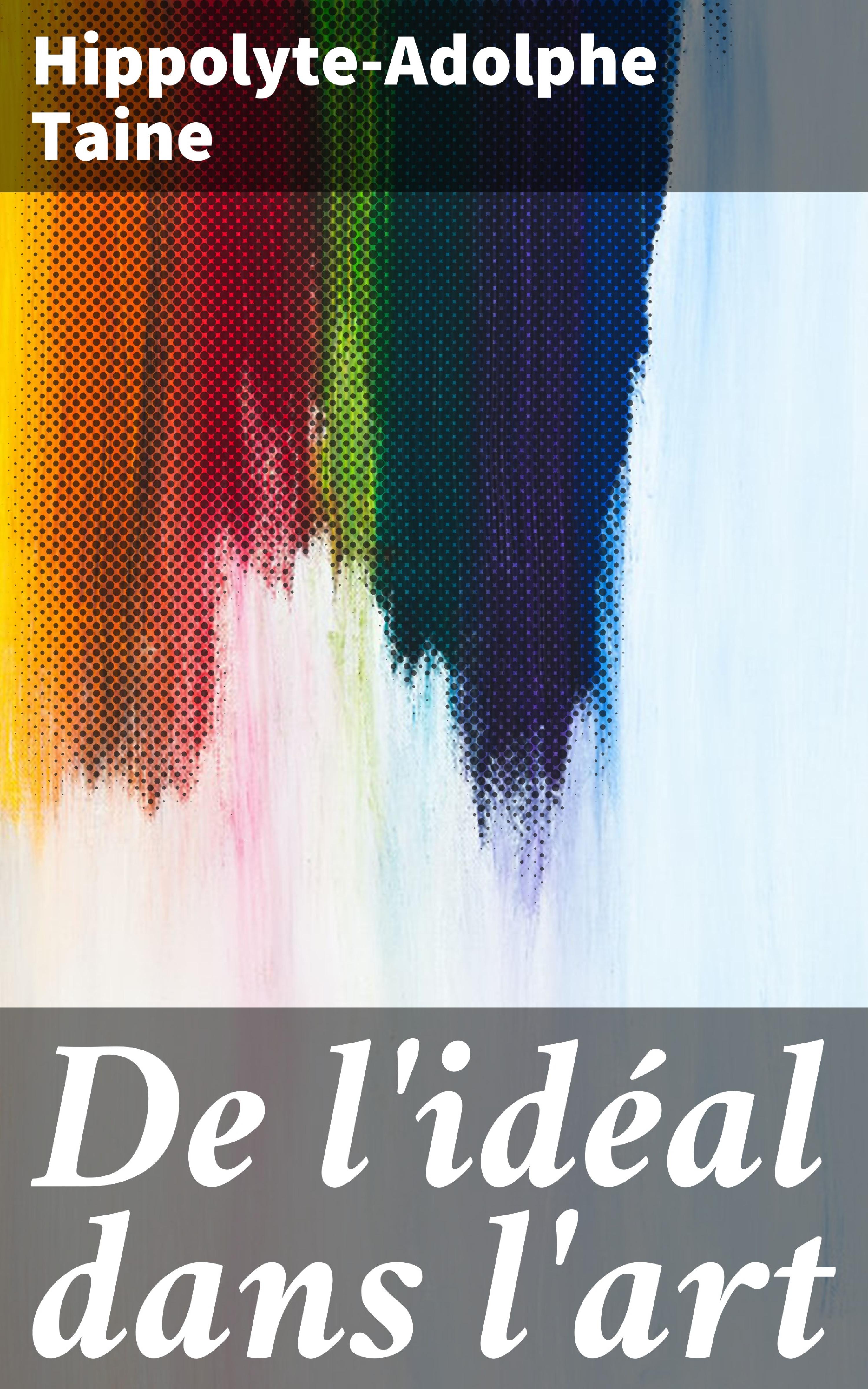 Обложка книги «De l'idéal dans l'art»