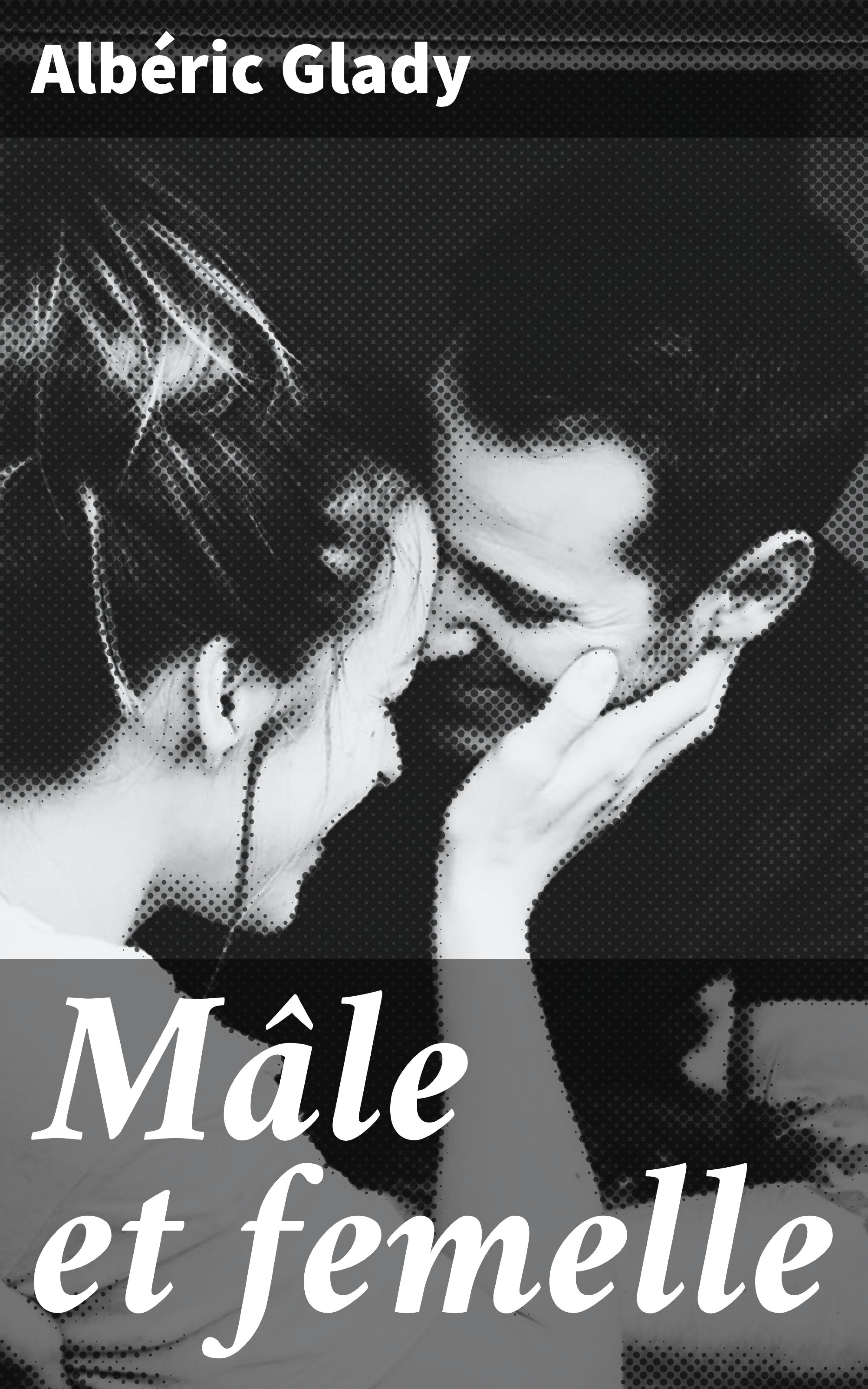 Обложка книги «Mâle et femelle»