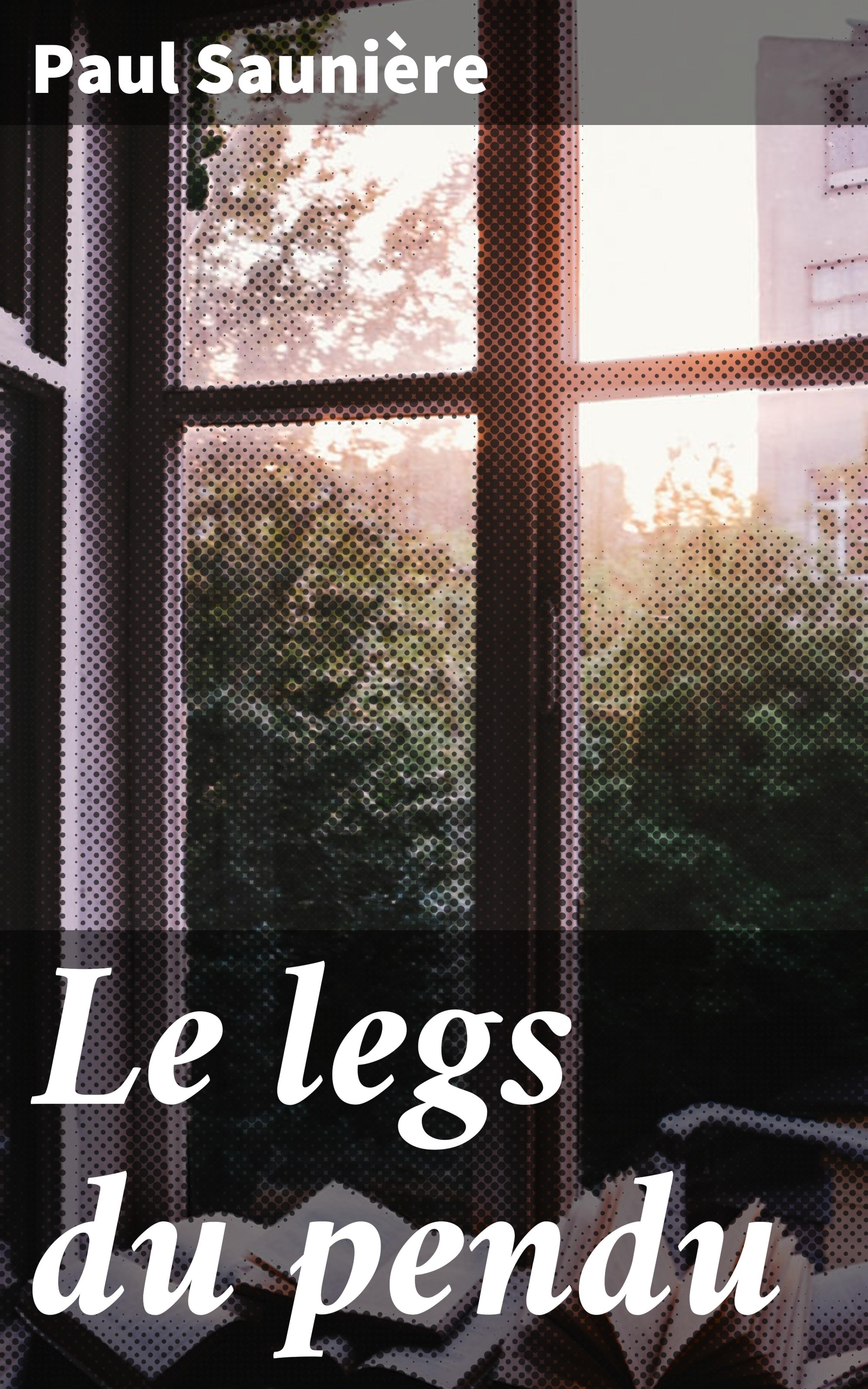 Обложка книги «Le legs du pendu»