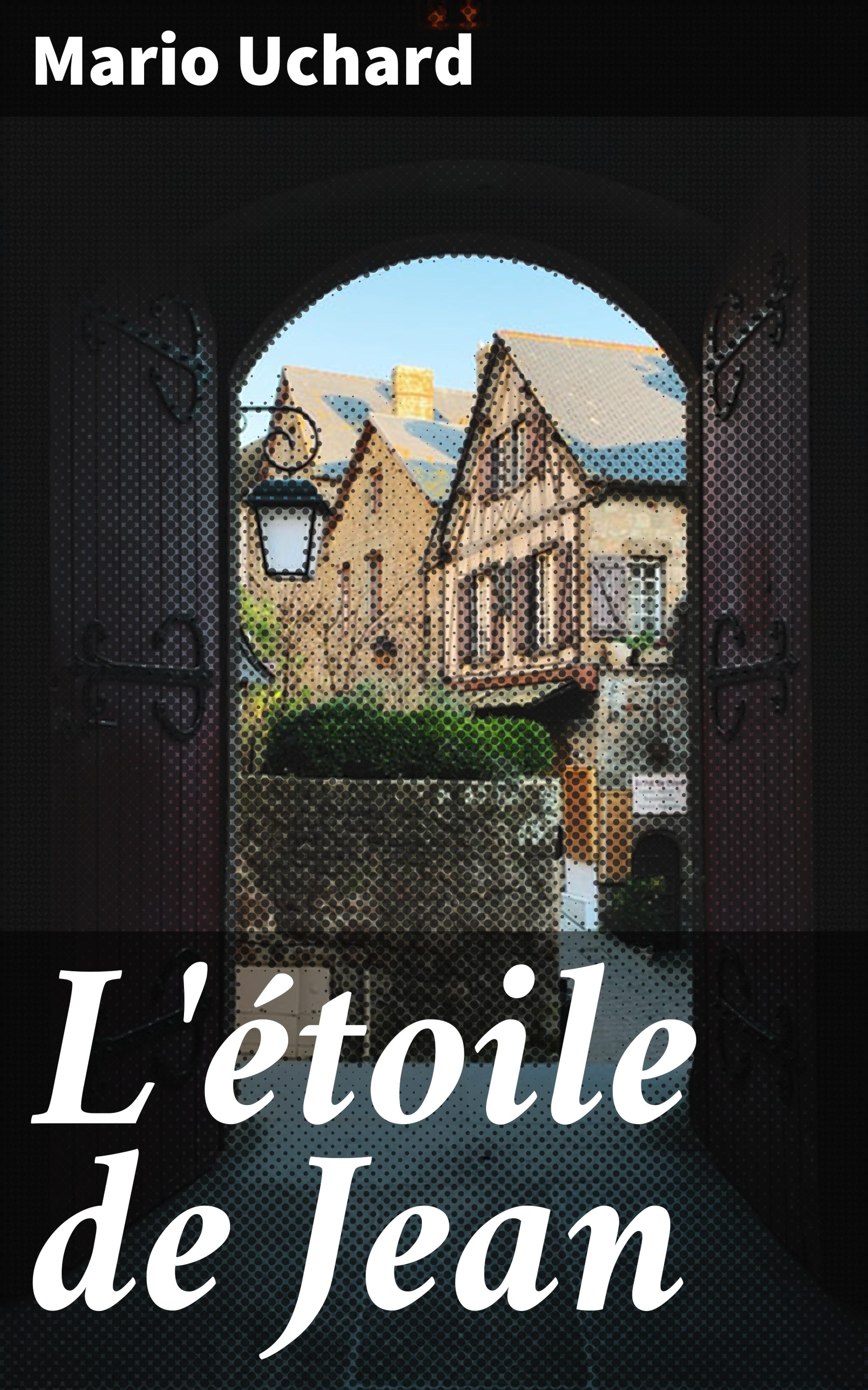 Обложка книги «L'étoile de Jean»