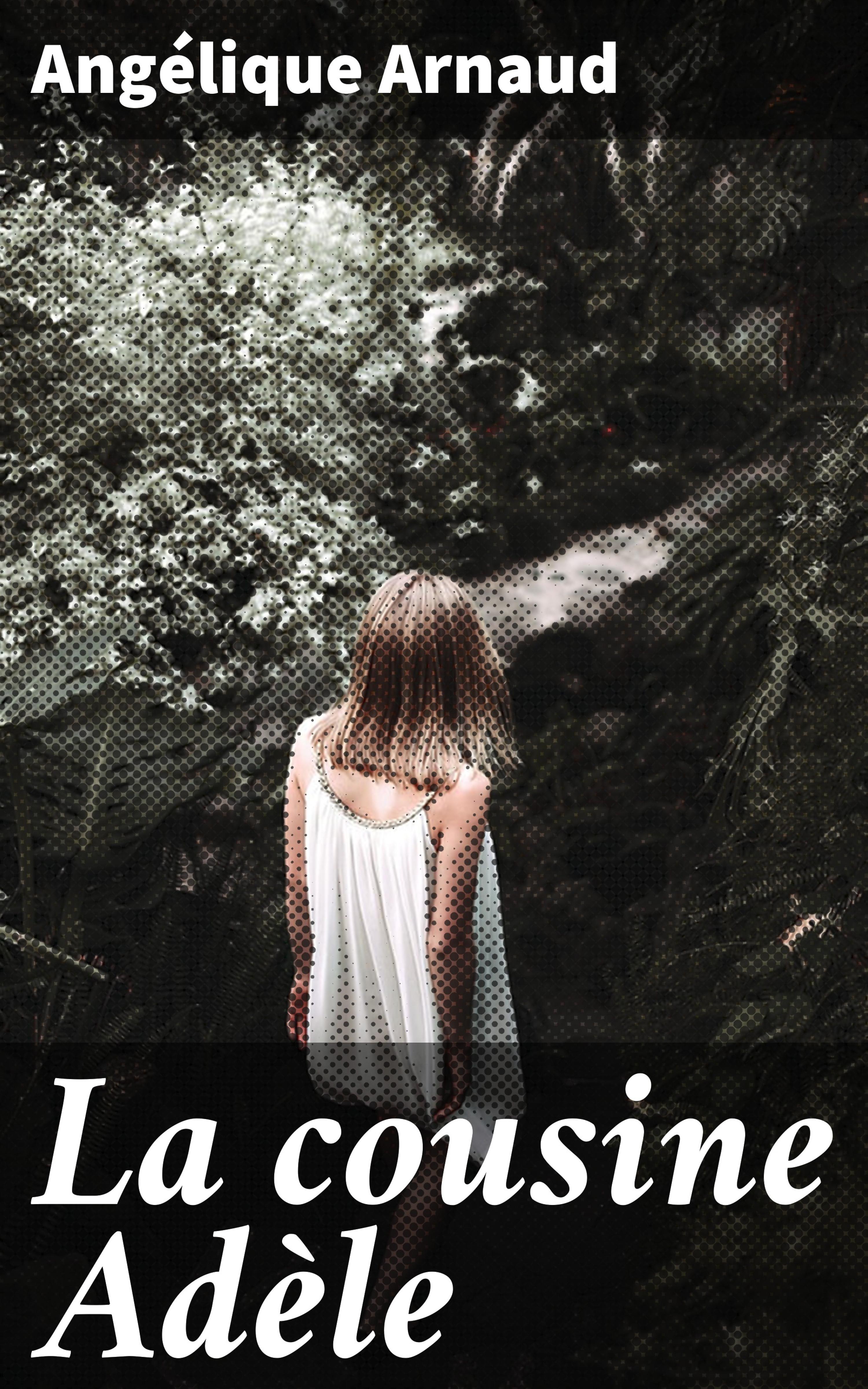 Обложка книги «La cousine Adèle»