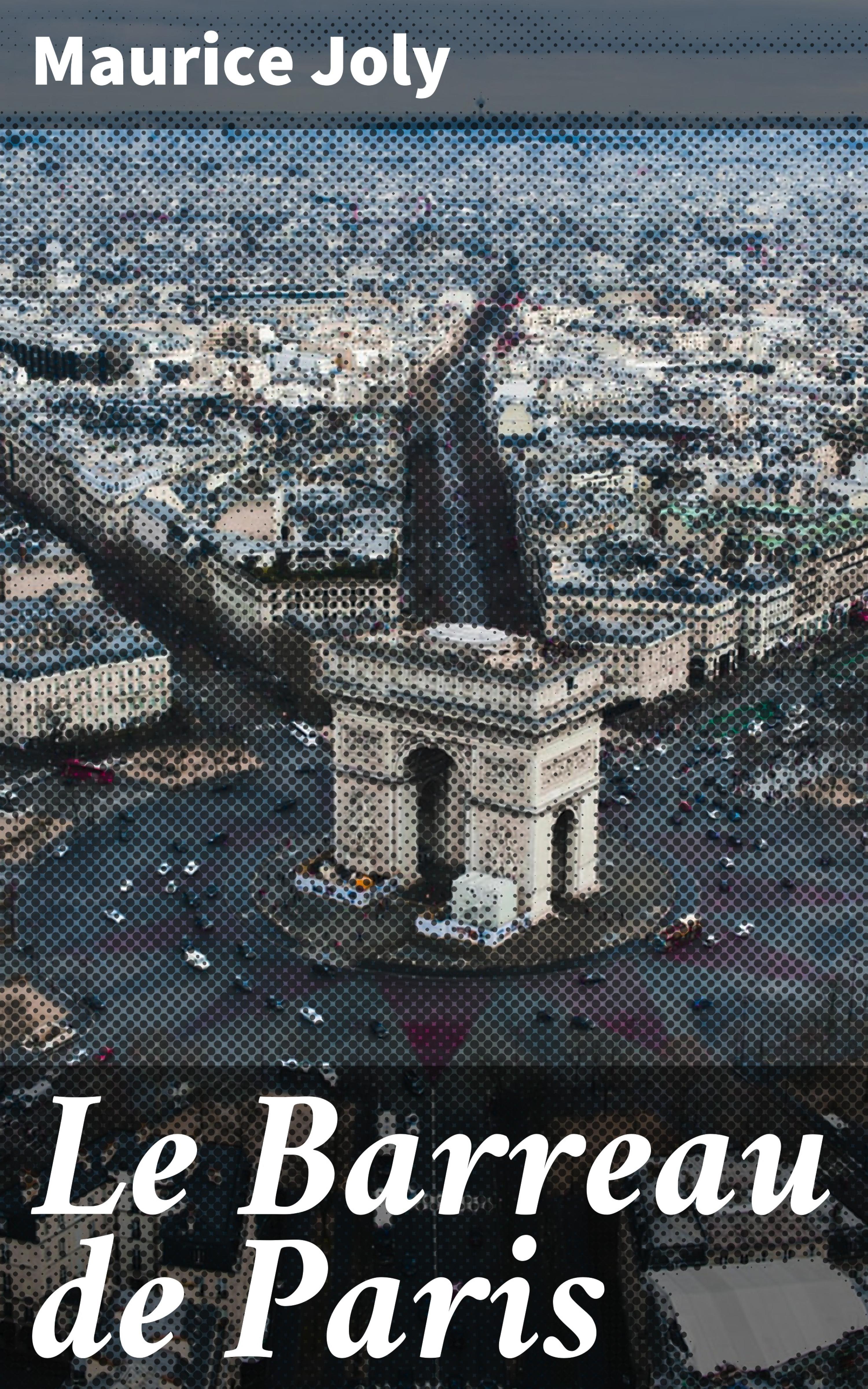 Обложка книги «Le Barreau de Paris»