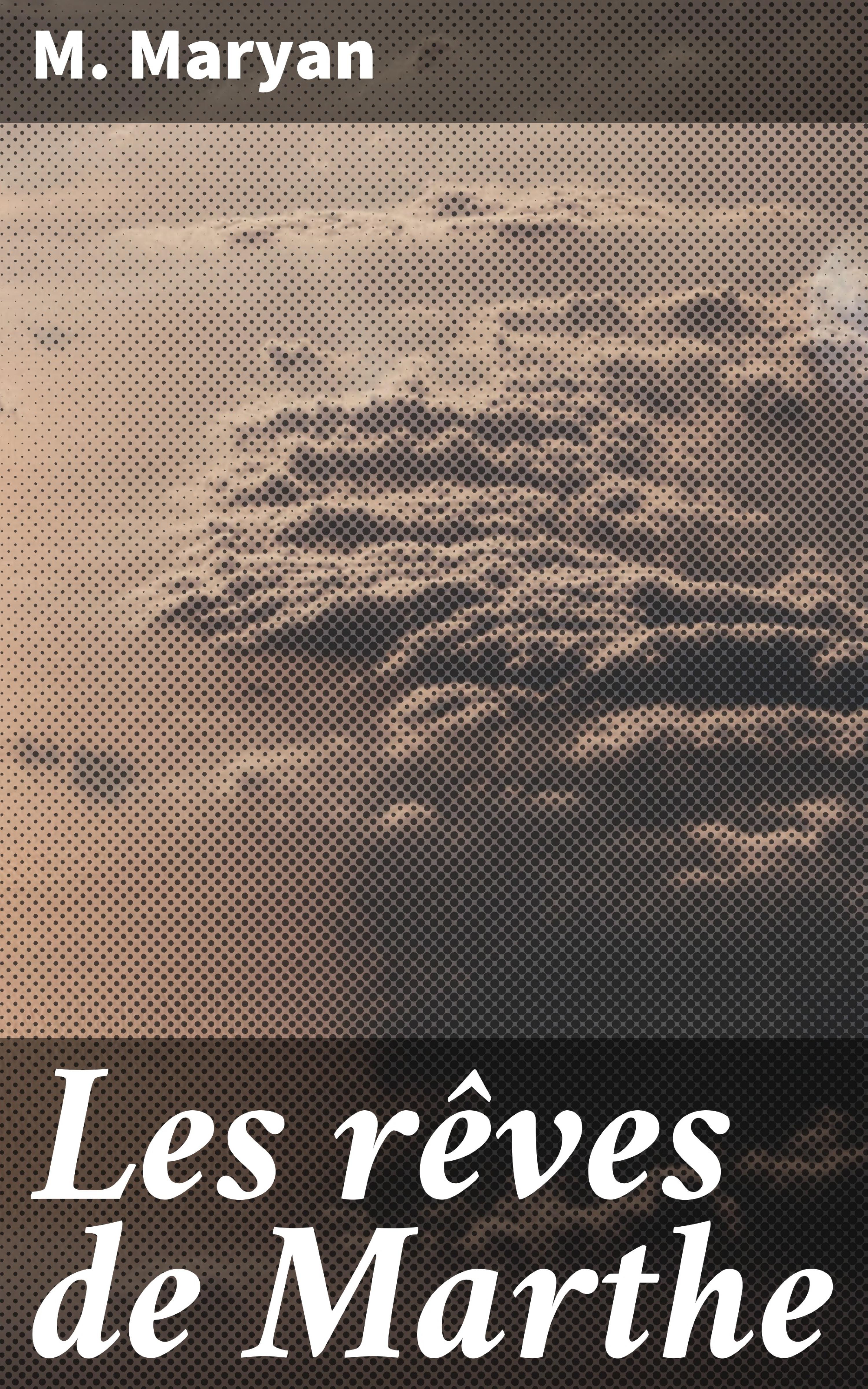 Обложка книги «Les rêves de Marthe»
