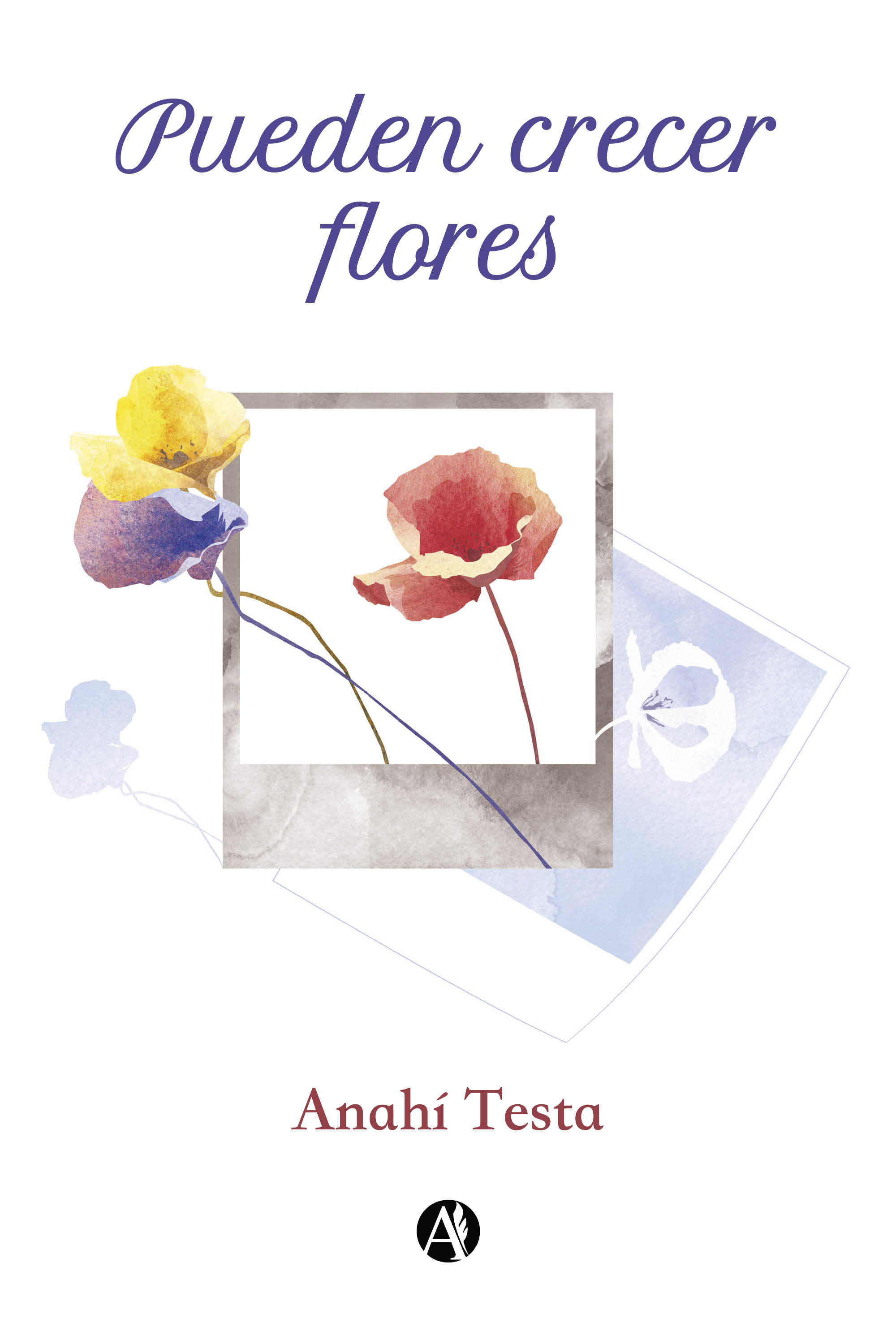 Обложка книги «Pueden crecer flores»