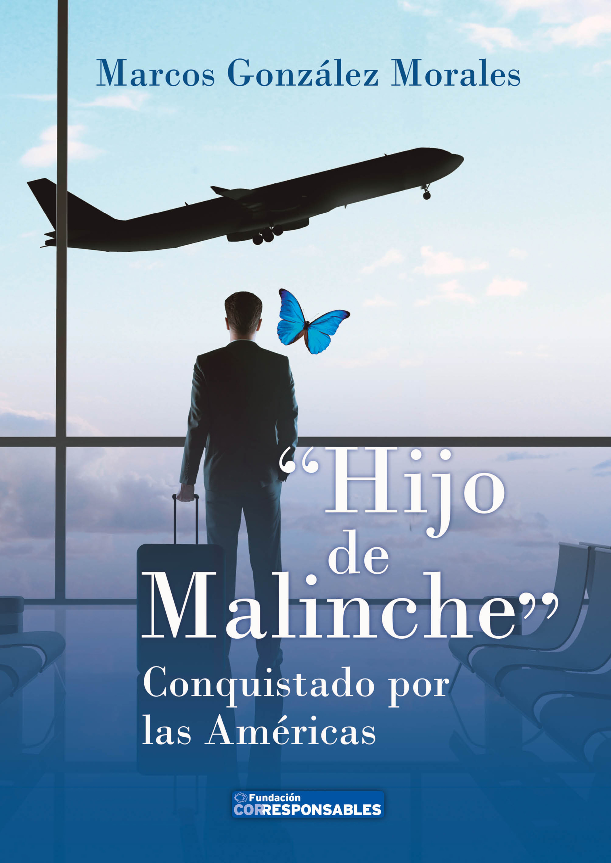 Обложка книги «Hijo de Malinche»