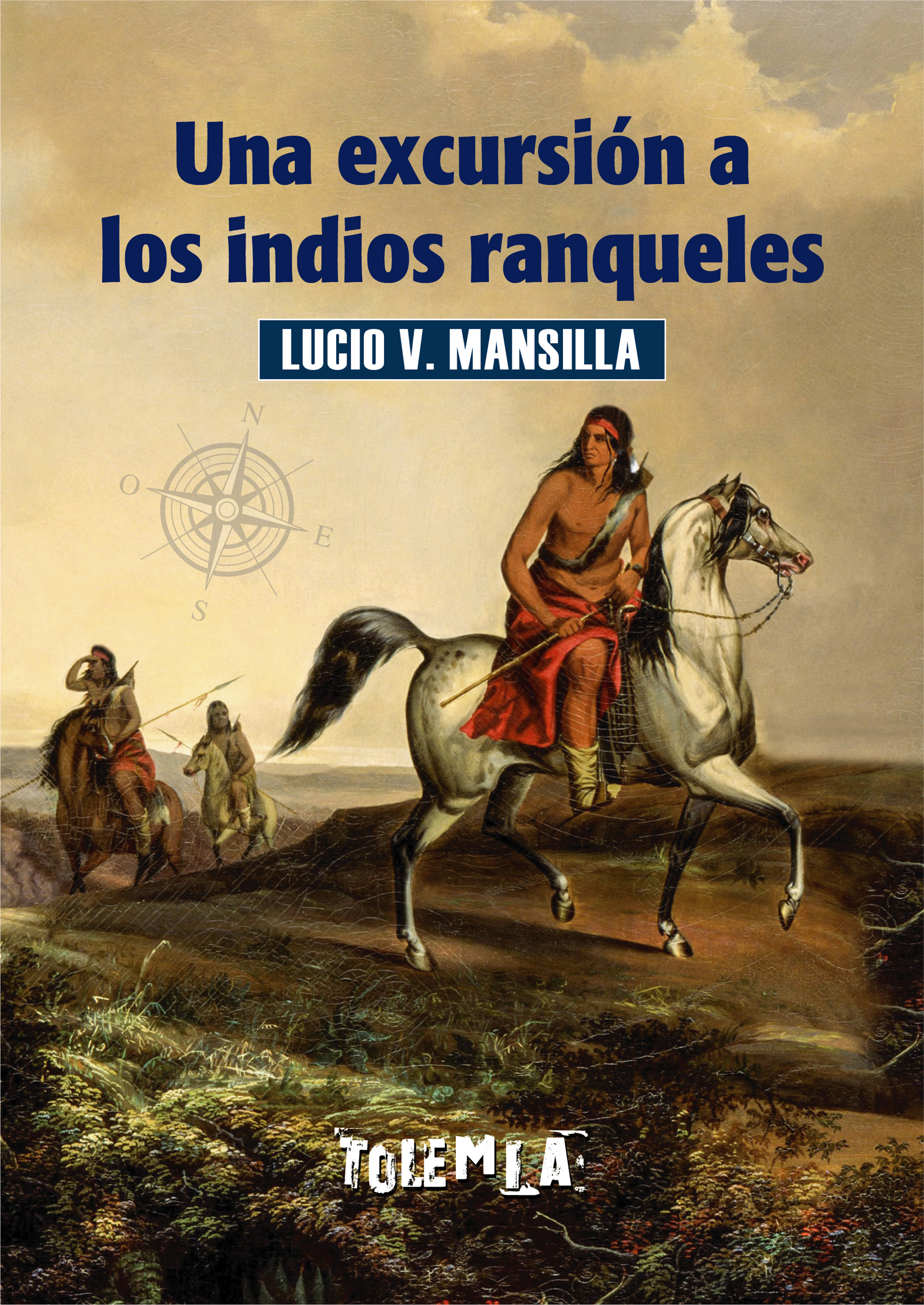 Обложка книги «Una excursión a los indios ranqueles»