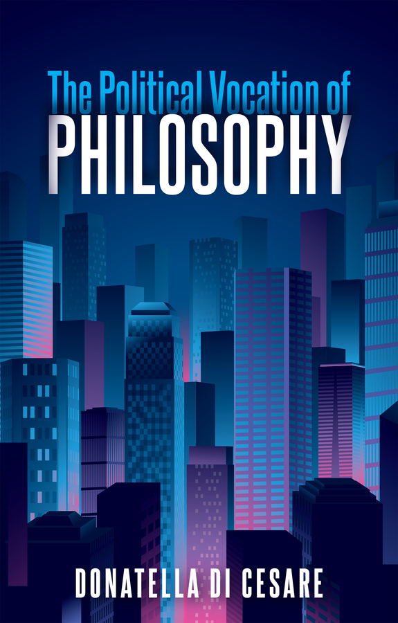 Обложка книги «The Political Vocation of Philosophy»