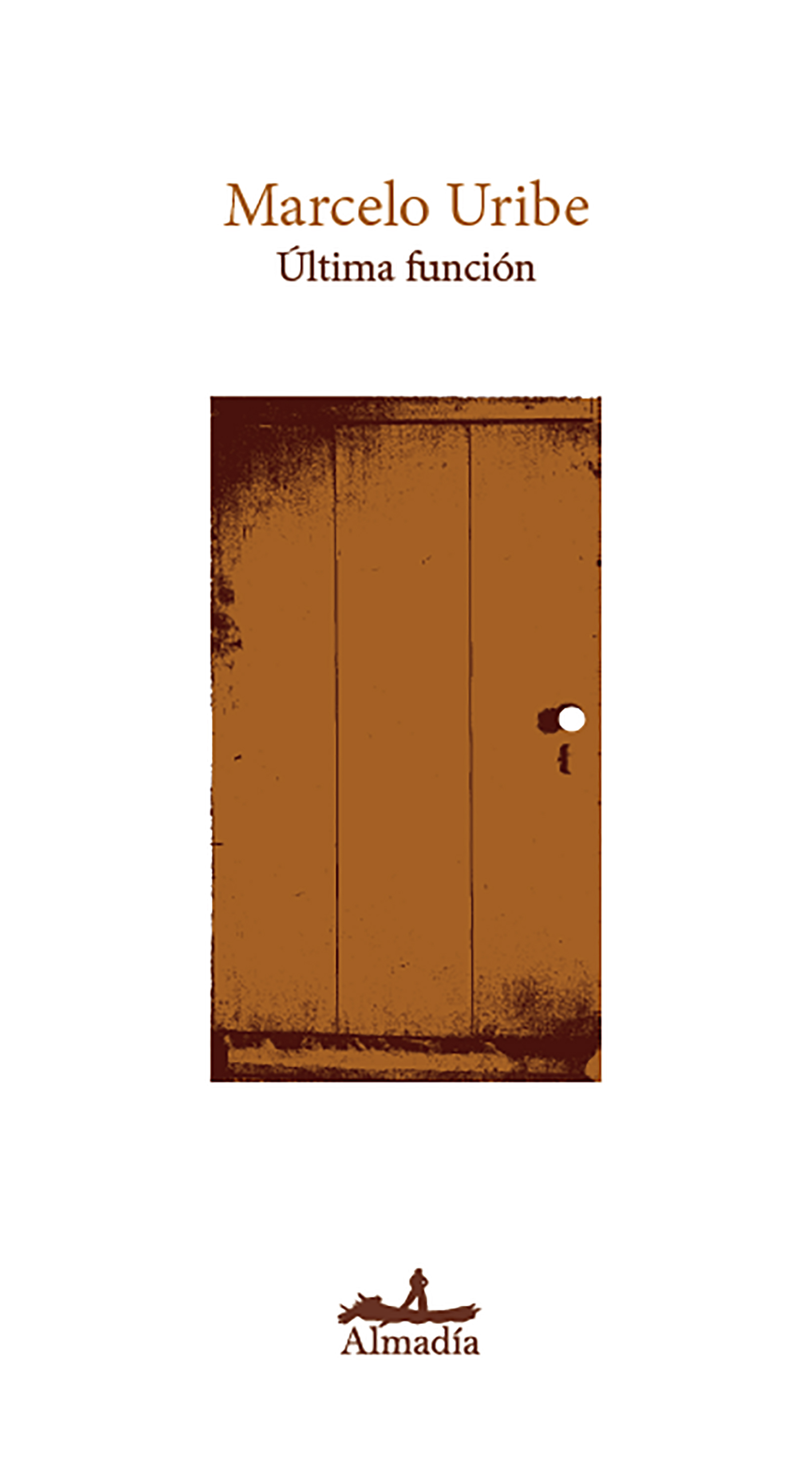 Обложка книги «Última función»