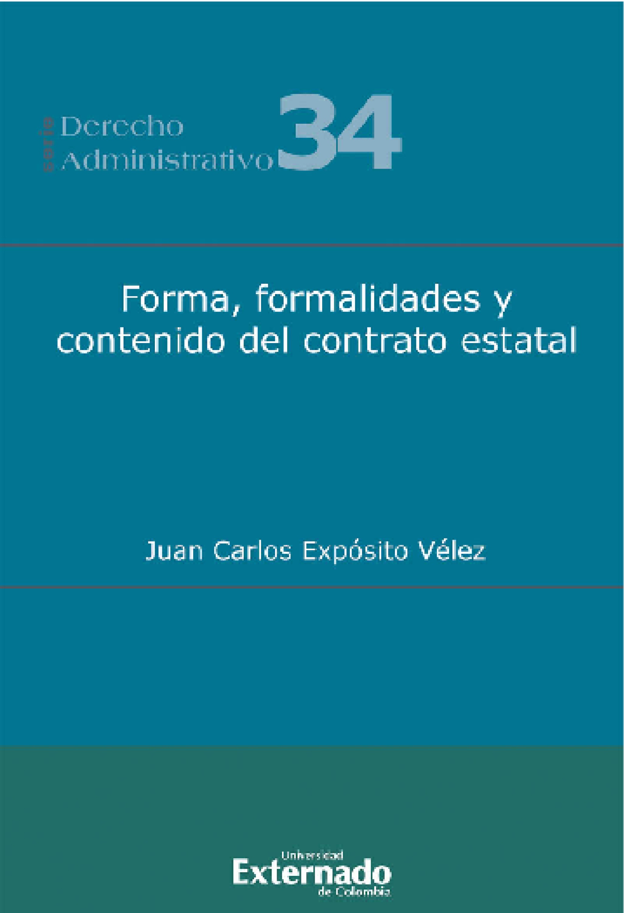 Обложка книги «Forma, formalidades y contenido del contrato estatal»
